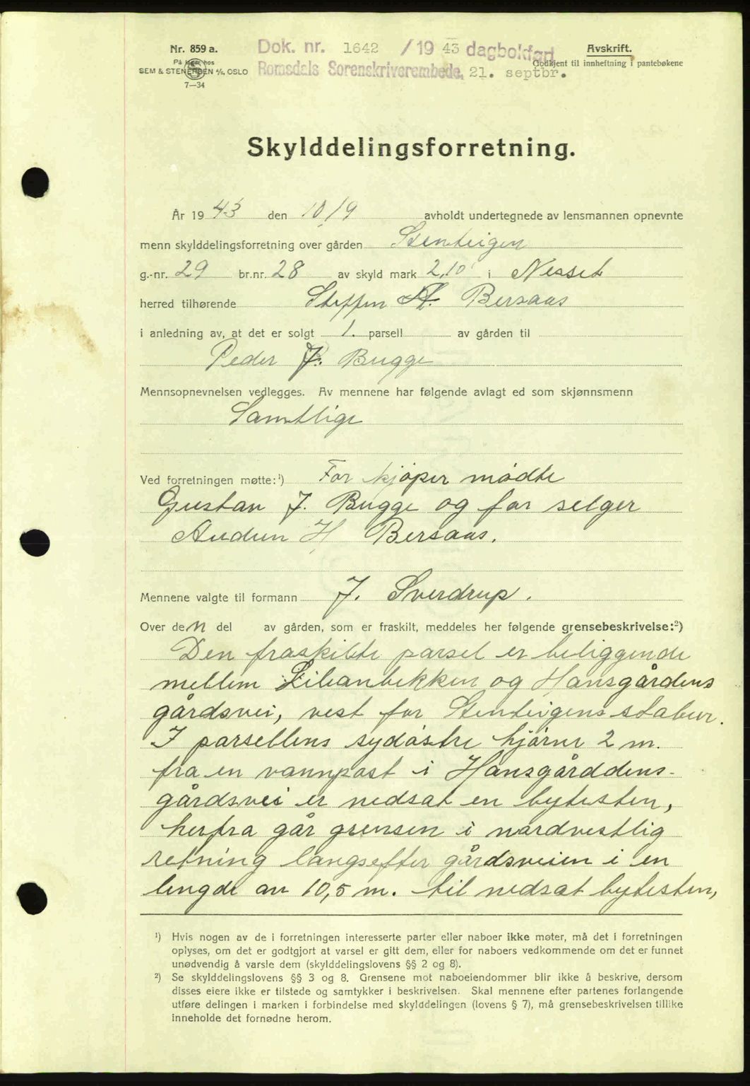 Romsdal sorenskriveri, AV/SAT-A-4149/1/2/2C: Mortgage book no. A14, 1943-1943, Diary no: : 1642/1943