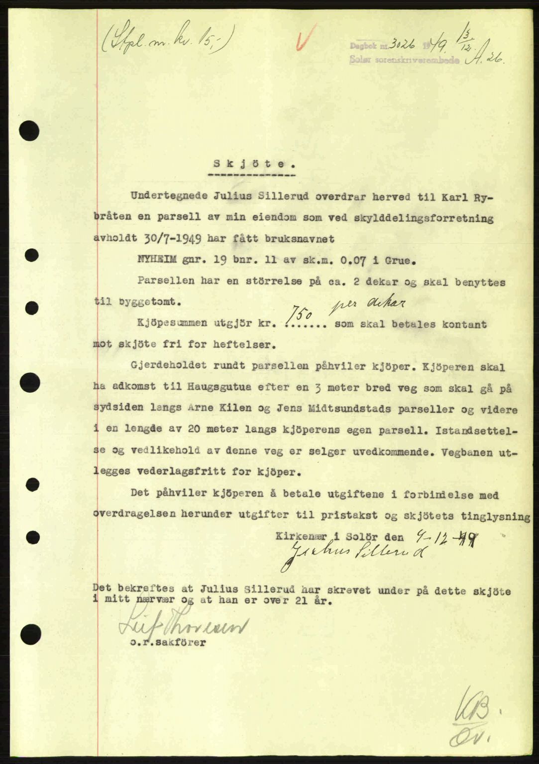 Solør tingrett, AV/SAH-TING-008/H/Hb/Hbb/L0026: Mortgage book no. A26, 1949-1950, Diary no: : 3026/1949