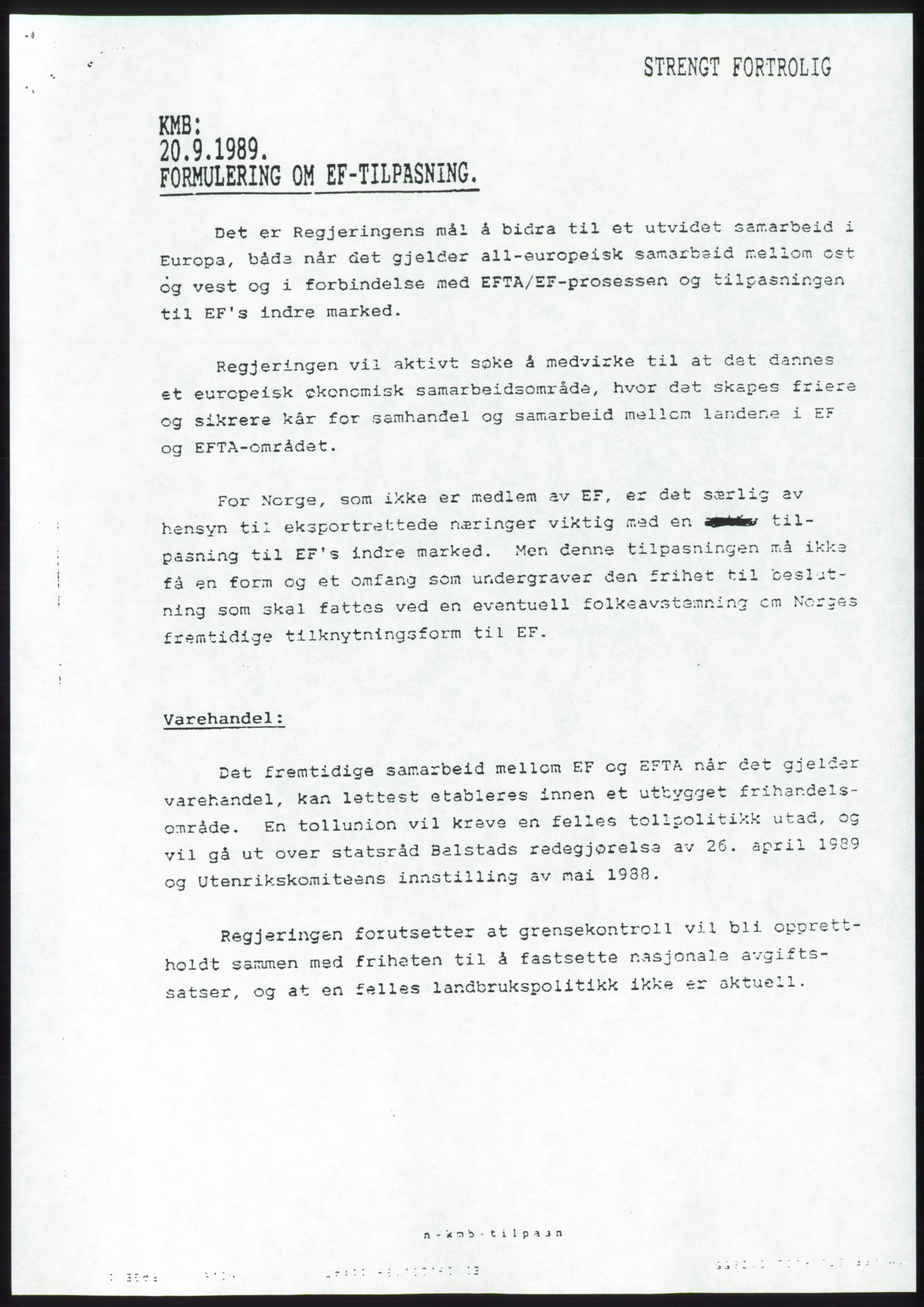 Forhandlingsmøtene 1989 mellom Høyre, KrF og Senterpartiet om dannelse av regjering, AV/RA-PA-0697/A/L0001: Forhandlingsprotokoll med vedlegg, 1989, p. 104