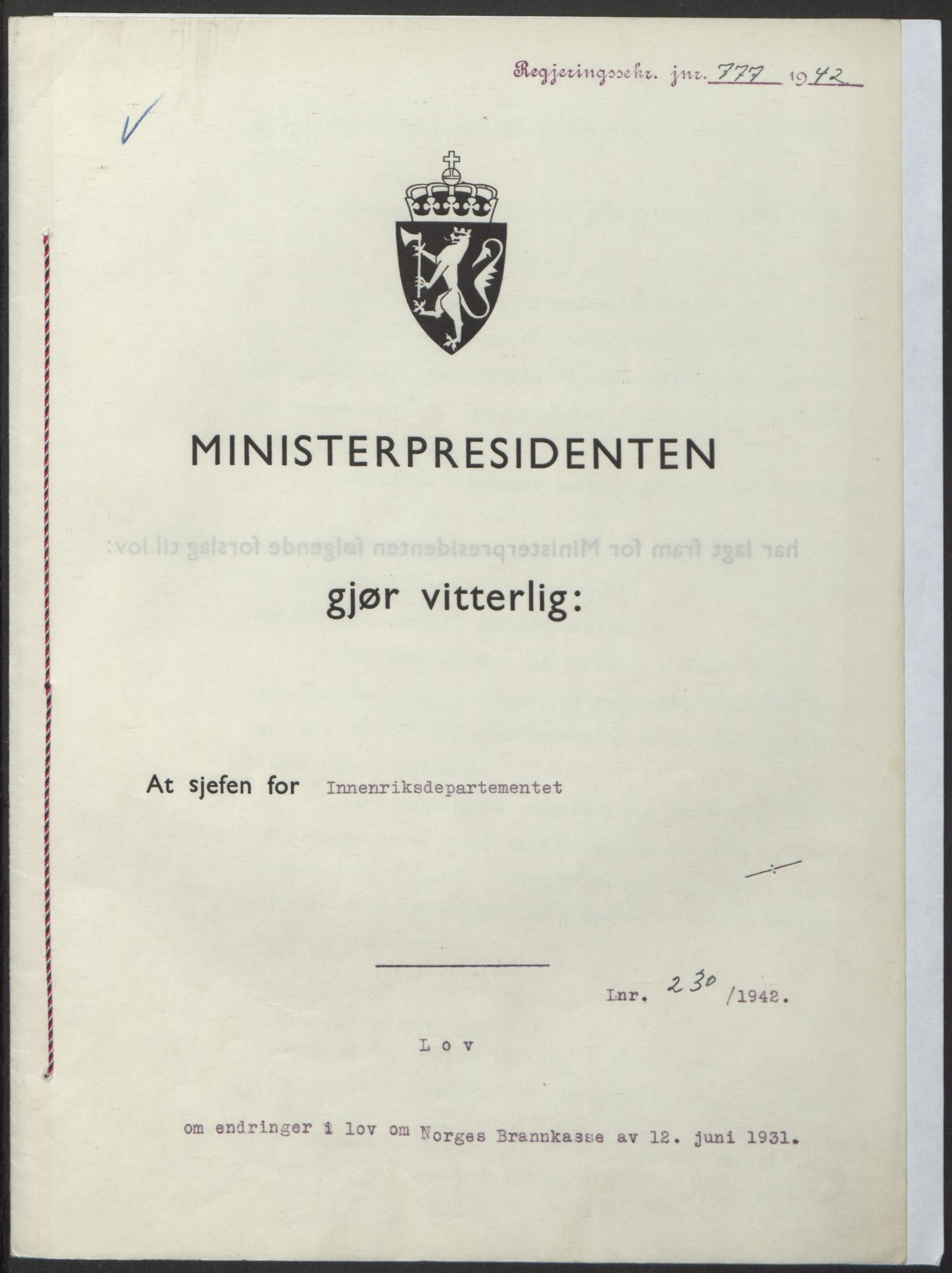 NS-administrasjonen 1940-1945 (Statsrådsekretariatet, de kommisariske statsråder mm), RA/S-4279/D/Db/L0098: Lover II, 1942, p. 562