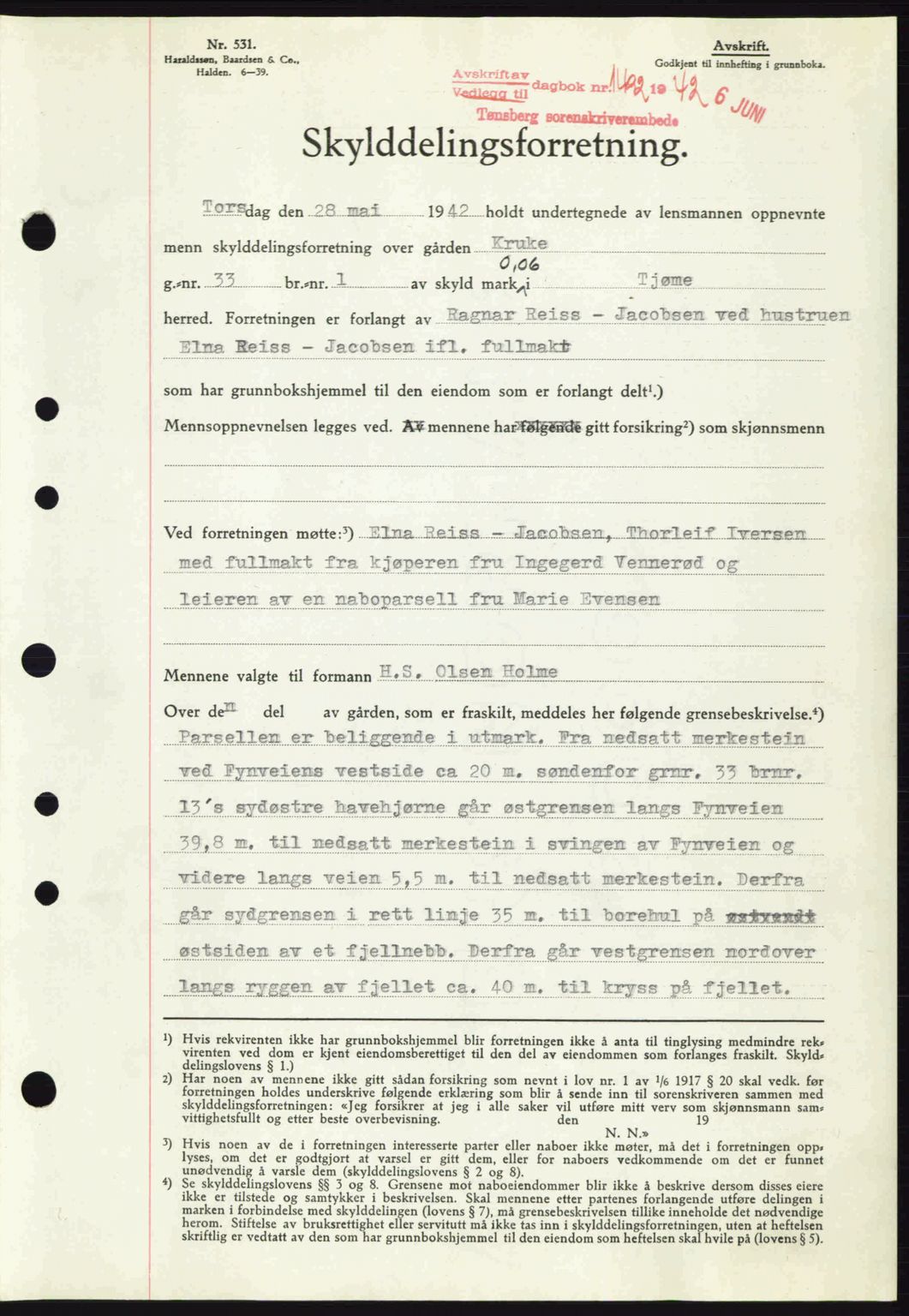 Tønsberg sorenskriveri, AV/SAKO-A-130/G/Ga/Gaa/L0011: Mortgage book no. A11, 1941-1942, Diary no: : 1492/1942