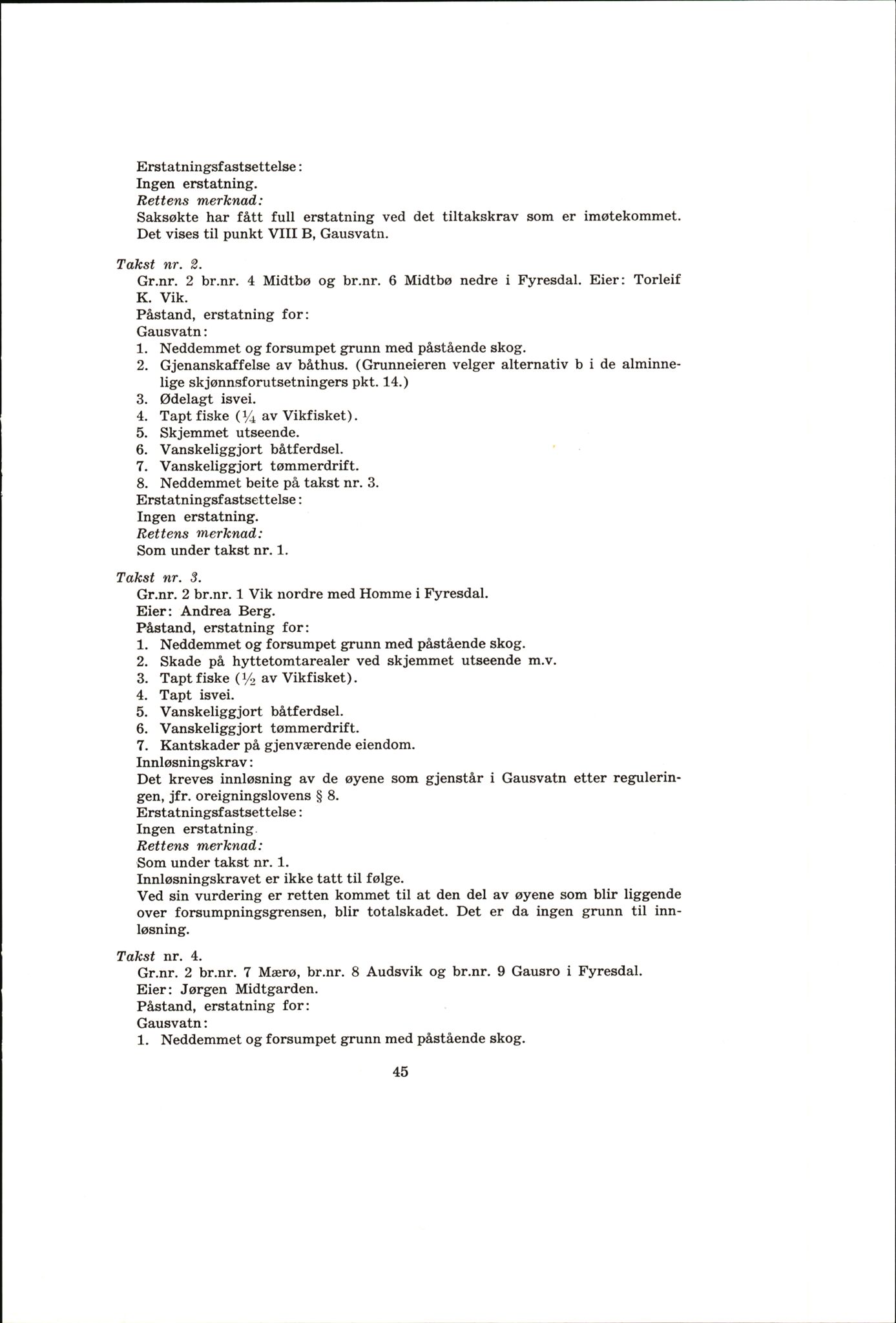 Vest-Telemark sorenskriveri, AV/SAKO-A-134/F/Fo/Fob/L0004: Skjønn/rettsbøker for kraftutbygging/veg, 1973-1989, p. 47