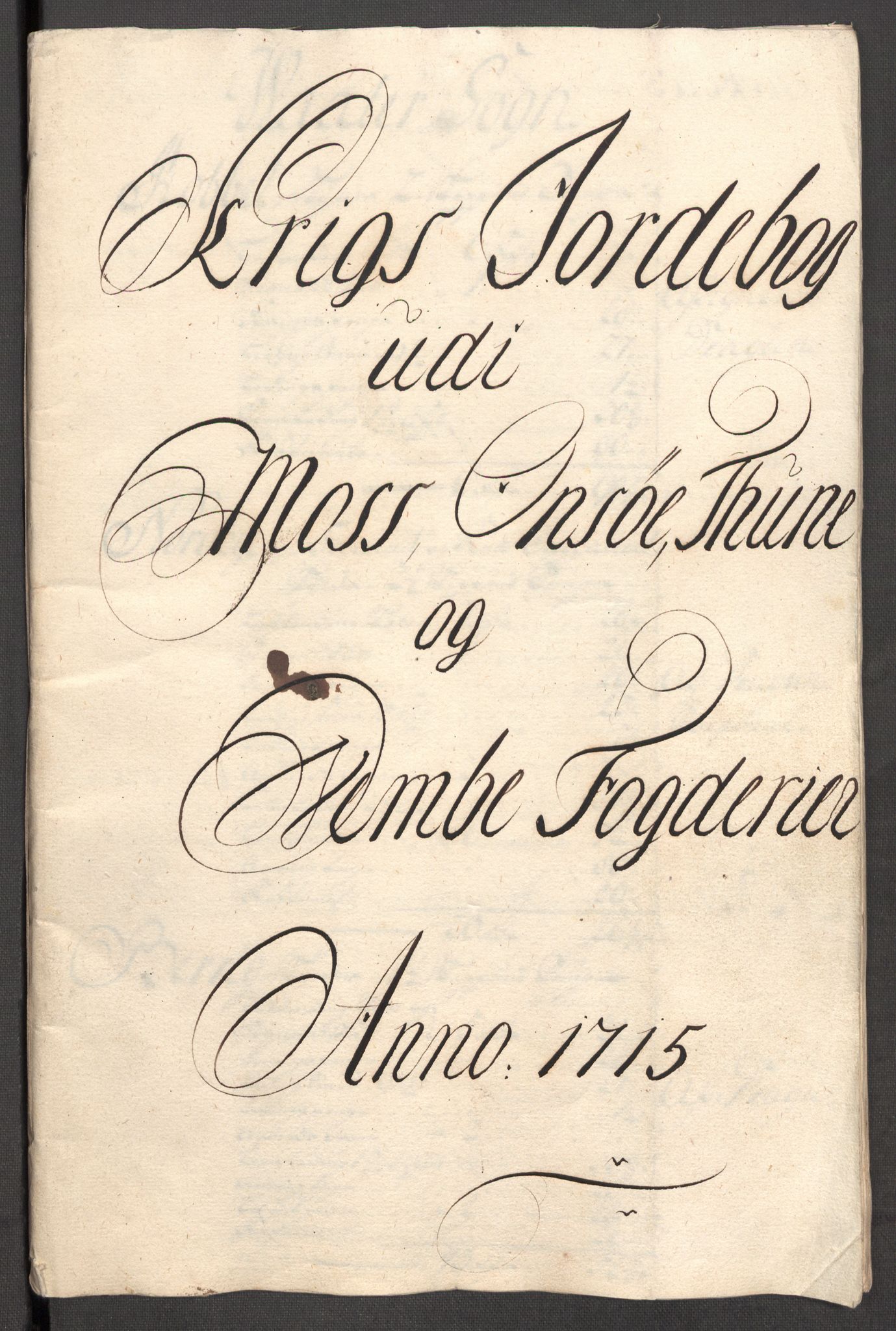 Rentekammeret inntil 1814, Reviderte regnskaper, Fogderegnskap, RA/EA-4092/R04/L0140: Fogderegnskap Moss, Onsøy, Tune, Veme og Åbygge, 1715-1716, p. 118