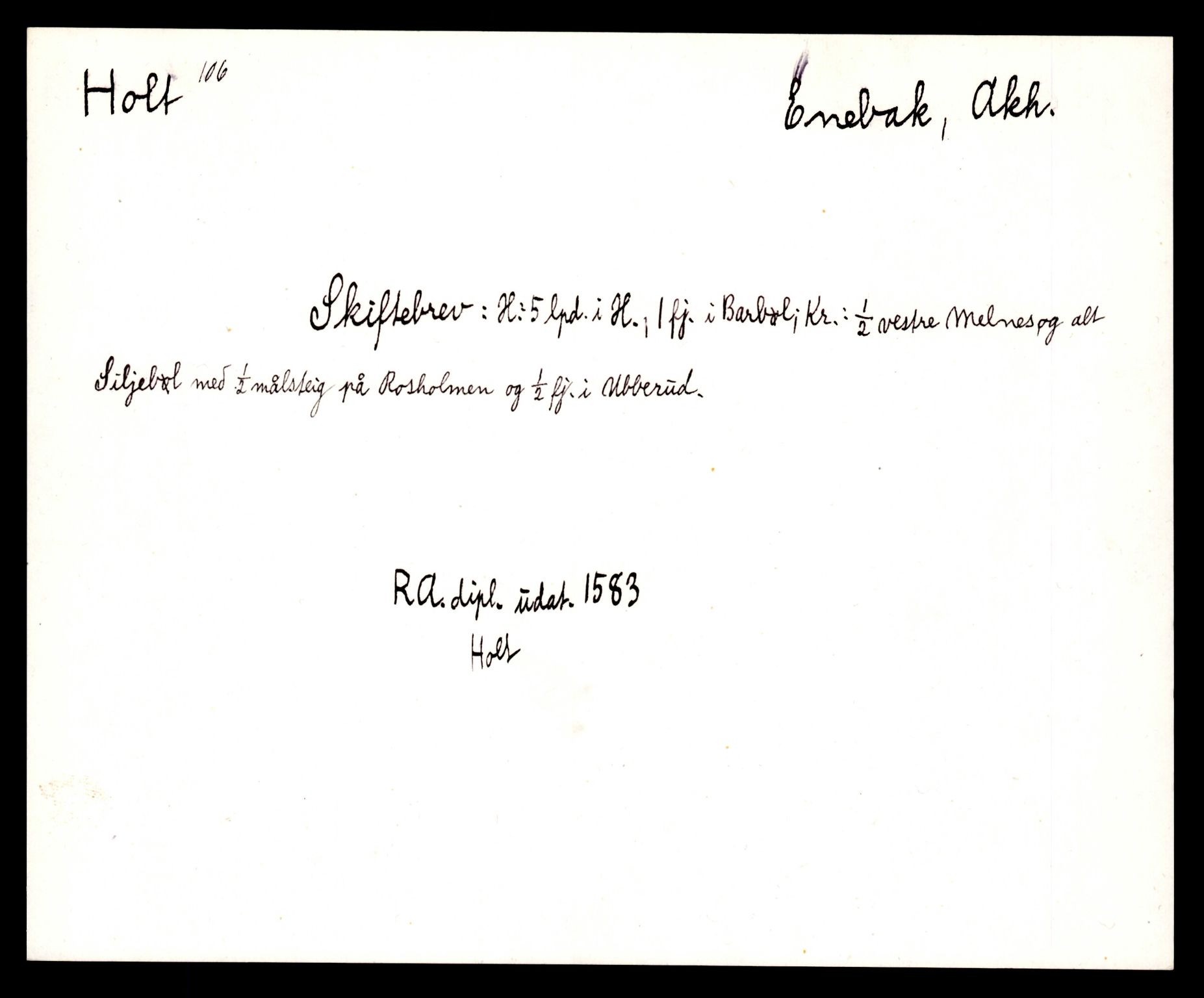 Riksarkivets diplomsamling, AV/RA-EA-5965/F35/F35e/L0006: Registreringssedler Akershus 2, 1400-1700, p. 185