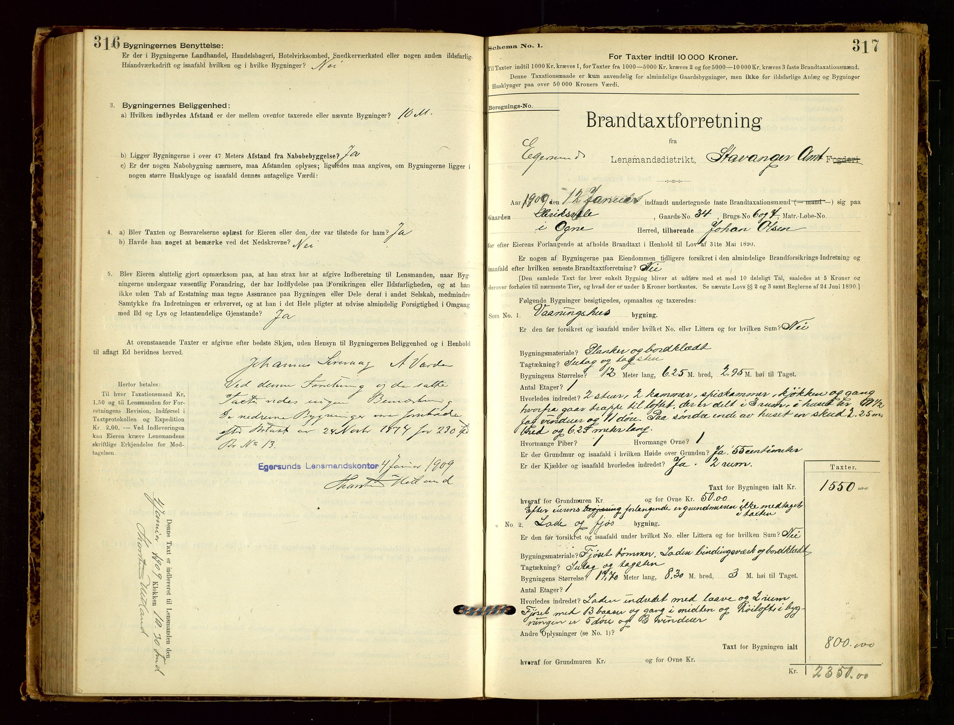 Eigersund lensmannskontor, SAST/A-100171/Gob/L0001: Skjemaprotokoll, 1894-1909, p. 316-317