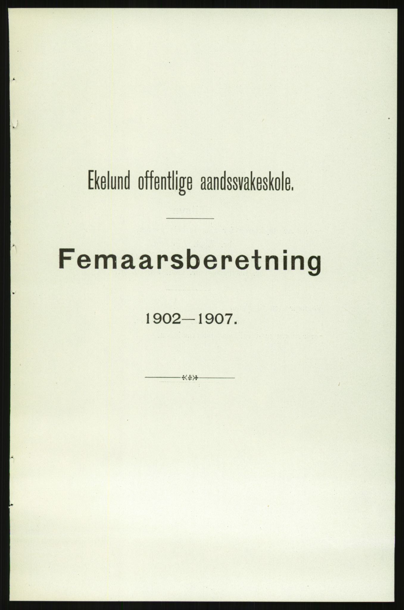 Kirke- og undervisningsdepartementet, 1. skolekontor D, RA/S-1021/F/Fh/Fhr/L0098: Eikelund off. skole for evneveike, 1897-1947, p. 1148