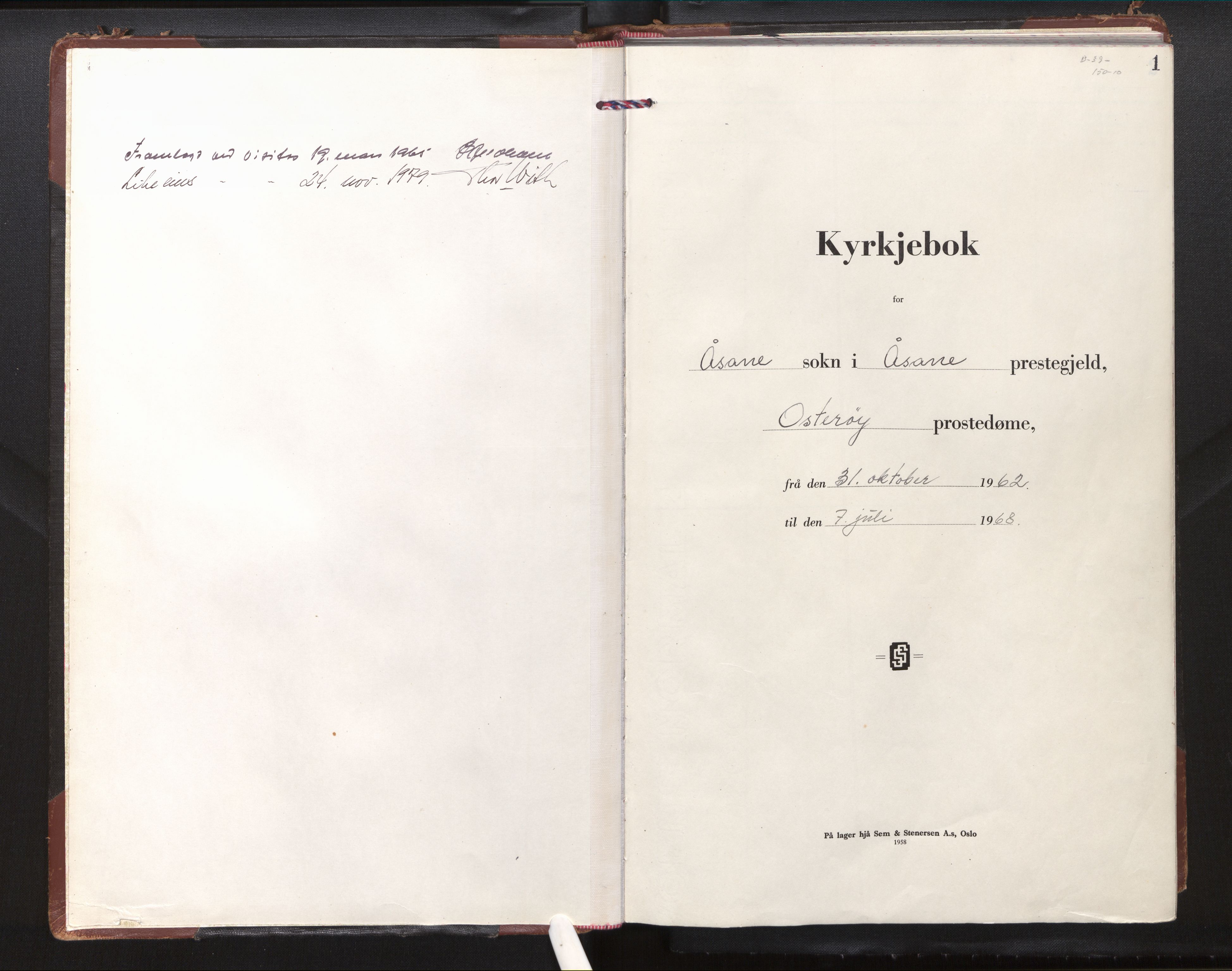 Åsane sokneprestembete, AV/SAB-A-79401/H/Haa/Haab/L0001: Parish register (official) no. B 1, 1962-1968, p. 1