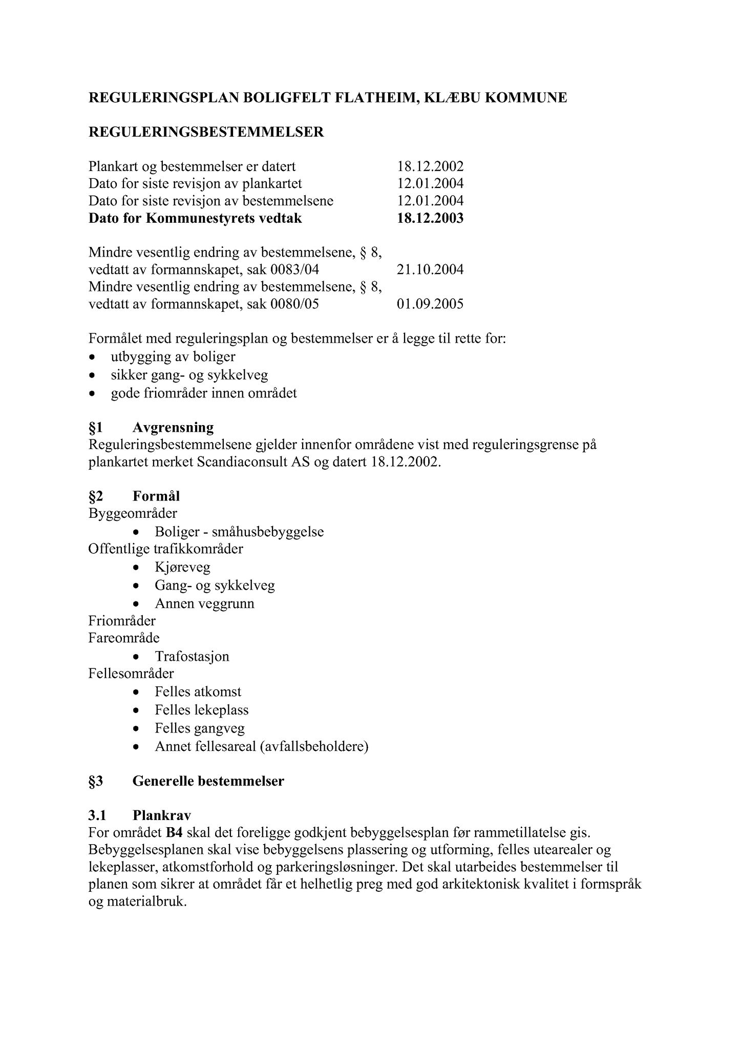 Klæbu Kommune, TRKO/KK/02-FS/L011: Formannsskapet - Møtedokumenter, 2018, p. 615