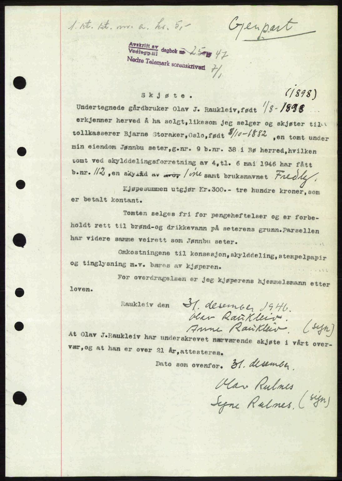 Nedre Telemark sorenskriveri, AV/SAKO-A-135/G/Ga/Gaa/L0057: Mortgage book no. A-57, 1946-1947, Diary no: : 25/1947