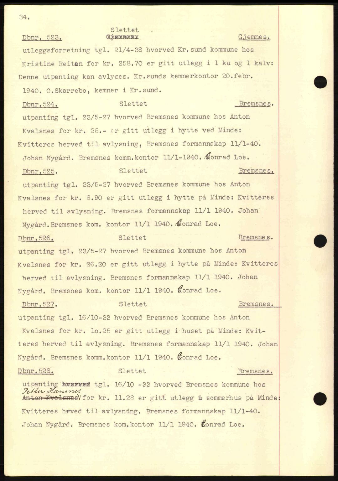 Nordmøre sorenskriveri, AV/SAT-A-4132/1/2/2Ca: Mortgage book no. C81, 1940-1945, Diary no: : 523/1940