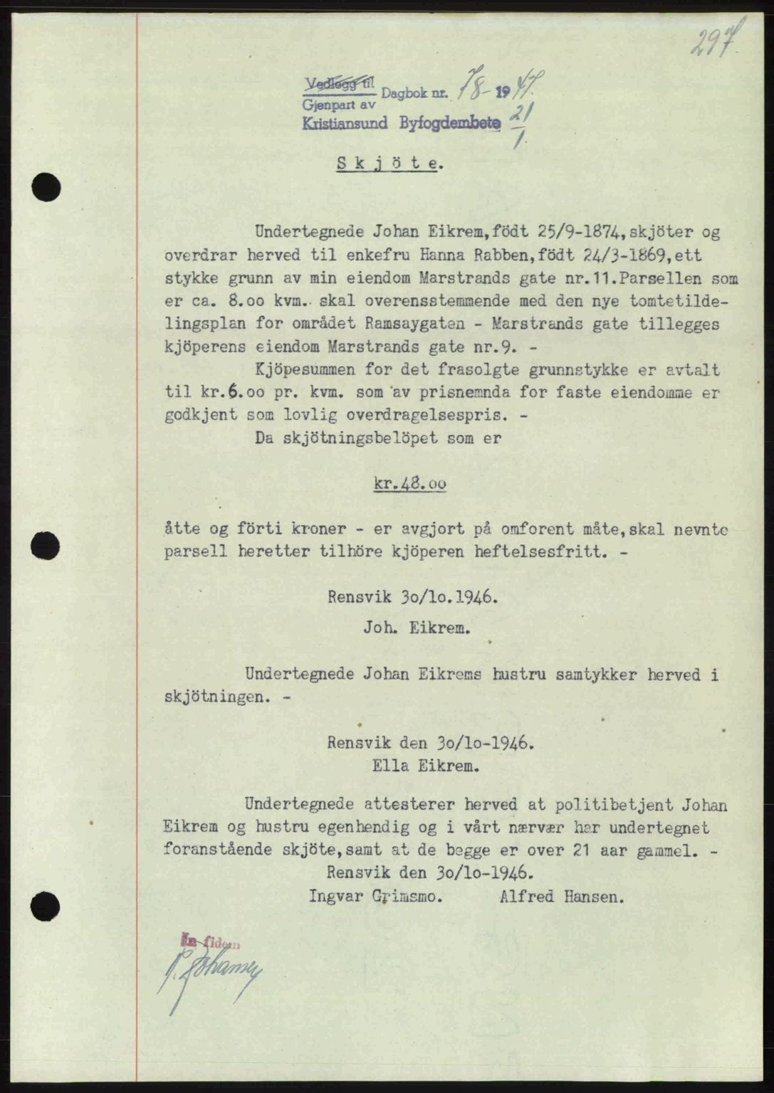 Kristiansund byfogd, AV/SAT-A-4587/A/27: Mortgage book no. 39b, 1946-1947, Diary no: : 78/1947