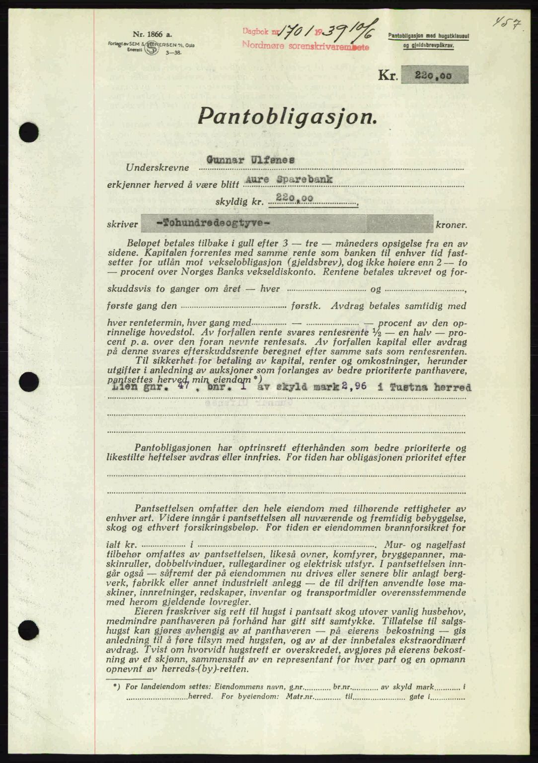 Nordmøre sorenskriveri, AV/SAT-A-4132/1/2/2Ca: Mortgage book no. B85, 1939-1939, Diary no: : 1701/1939