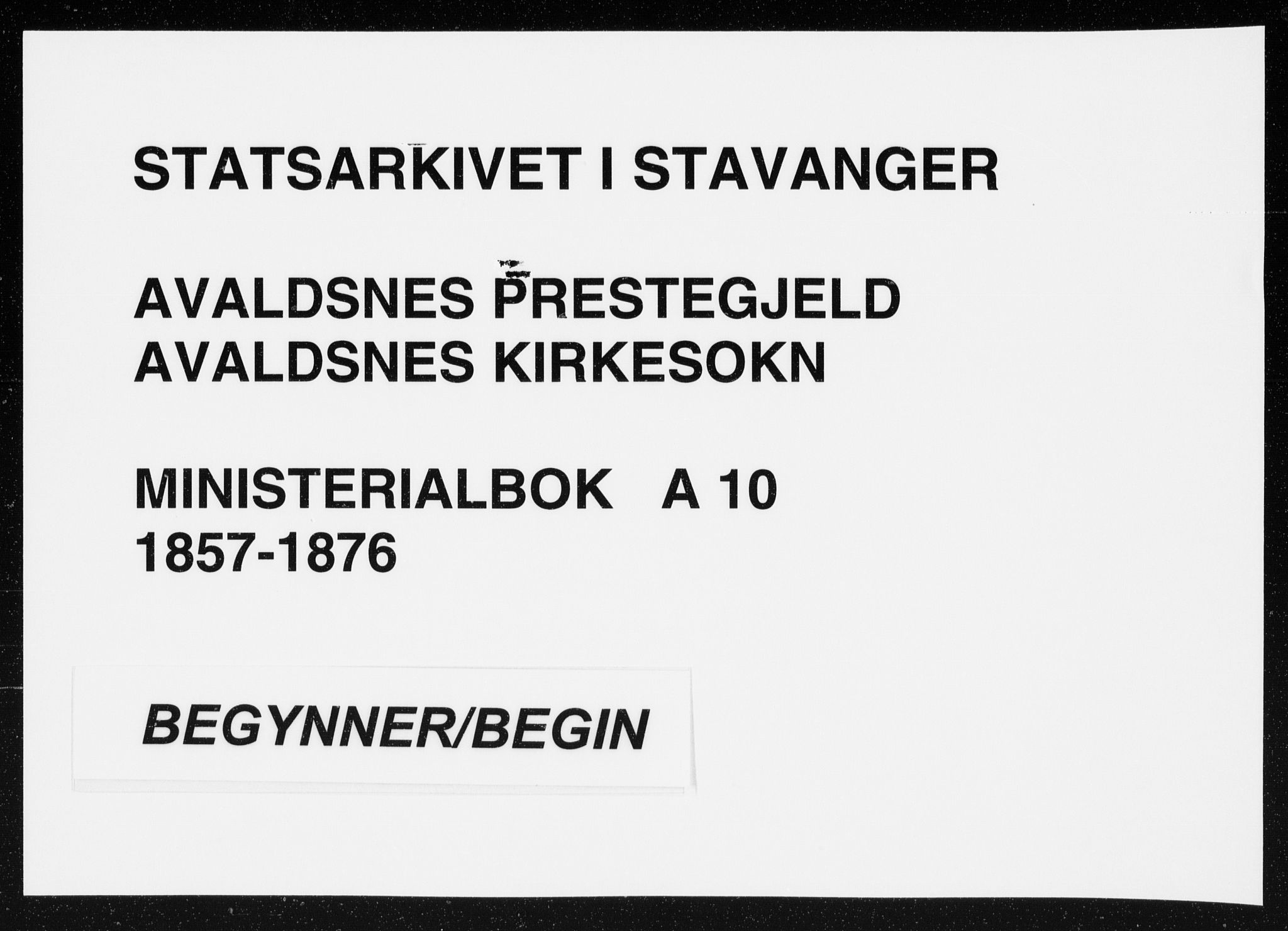 Avaldsnes sokneprestkontor, SAST/A -101851/H/Ha/Haa/L0010: Parish register (official) no. A 10, 1857-1876