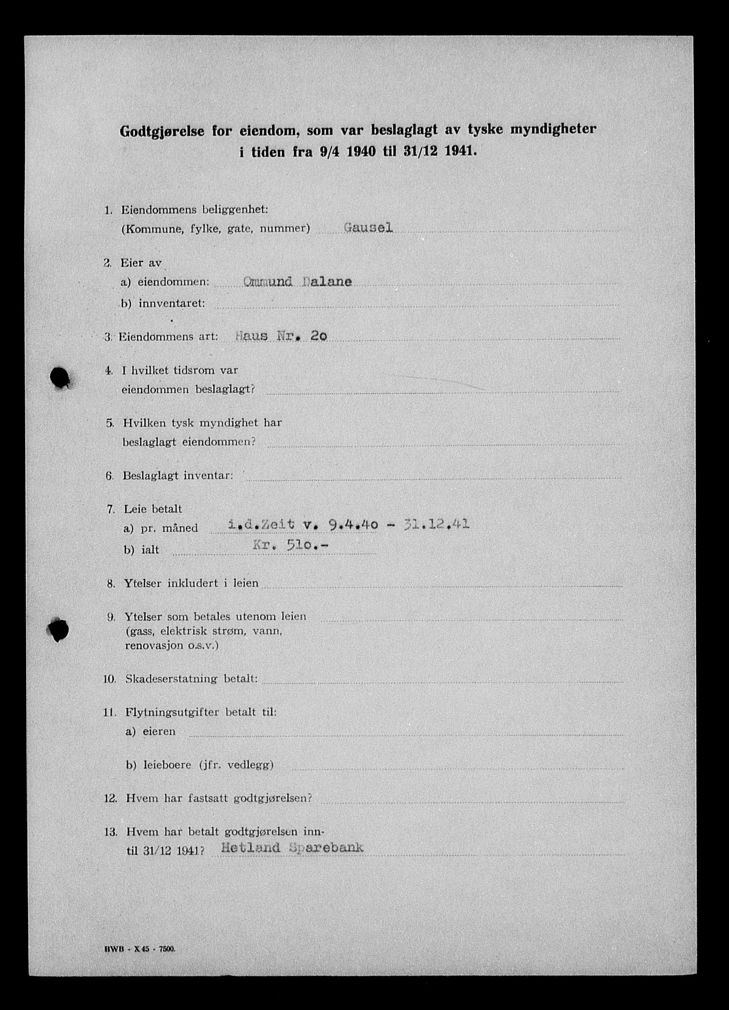 Justisdepartementet, Tilbakeføringskontoret for inndratte formuer, AV/RA-S-1564/I/L1015: Godtgjørelse for beslaglagt eiendom, 1940-1941, p. 444