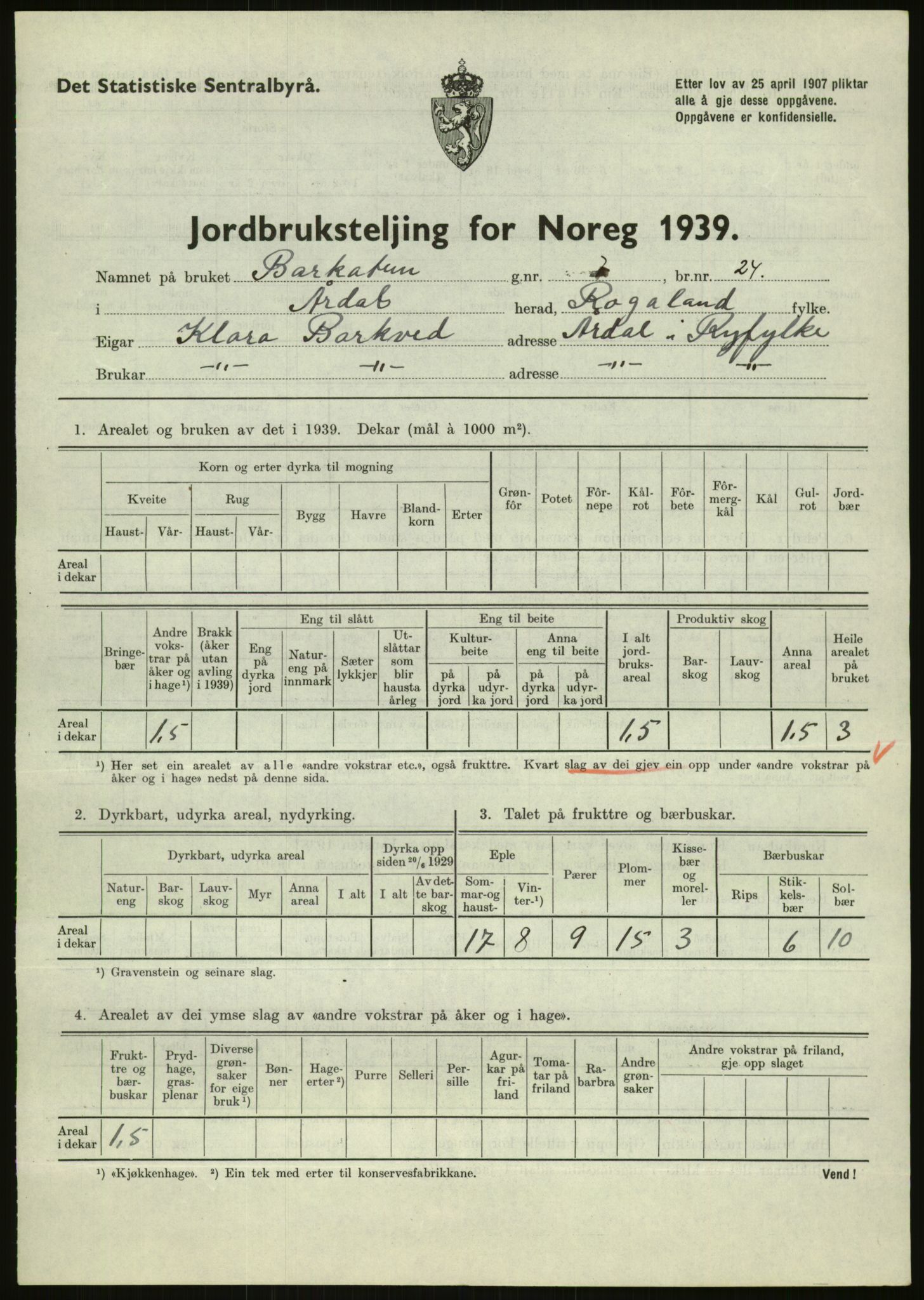 Statistisk sentralbyrå, Næringsøkonomiske emner, Jordbruk, skogbruk, jakt, fiske og fangst, AV/RA-S-2234/G/Gb/L0184: Rogaland: Årdal, Fister og Hjelmeland, 1939, p. 375