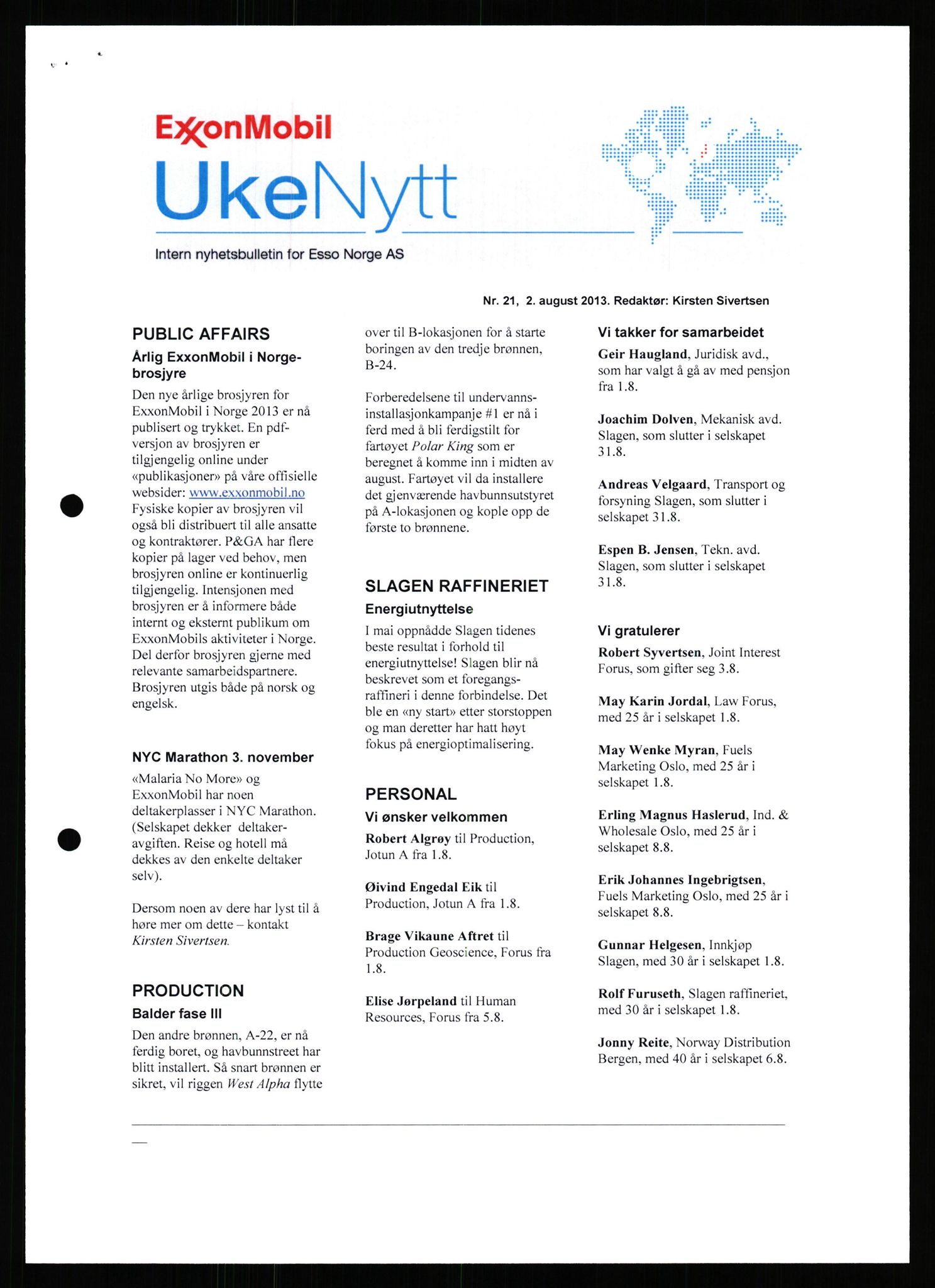 Pa 0982 - Esso Norge A/S, AV/SAST-A-100448/X/Xd/L0008: Ukenytt, 2013-2016