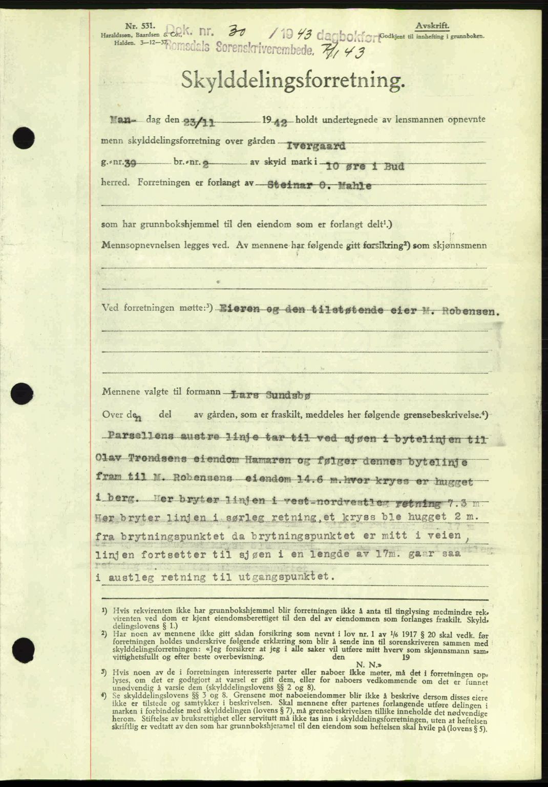 Romsdal sorenskriveri, AV/SAT-A-4149/1/2/2C: Mortgage book no. A13, 1942-1943, Diary no: : 30/1943