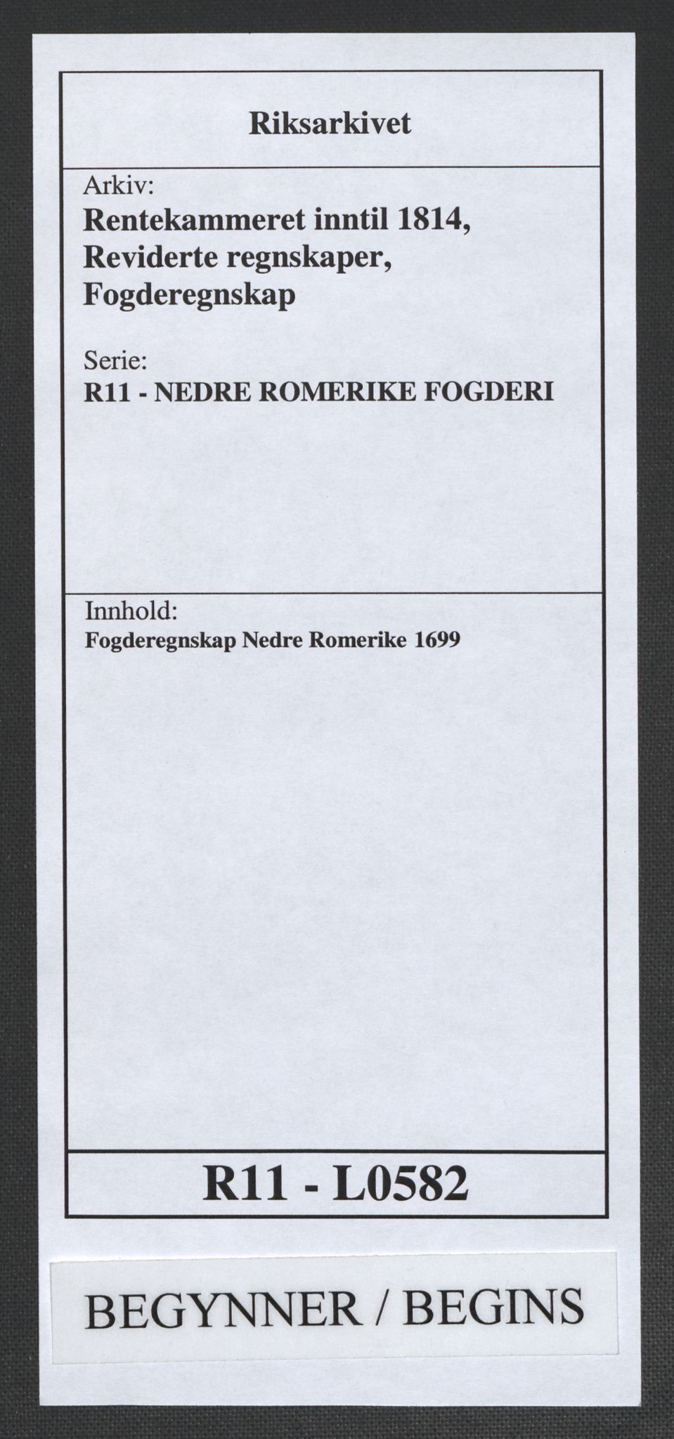 Rentekammeret inntil 1814, Reviderte regnskaper, Fogderegnskap, RA/EA-4092/R11/L0582: Fogderegnskap Nedre Romerike, 1699, p. 1