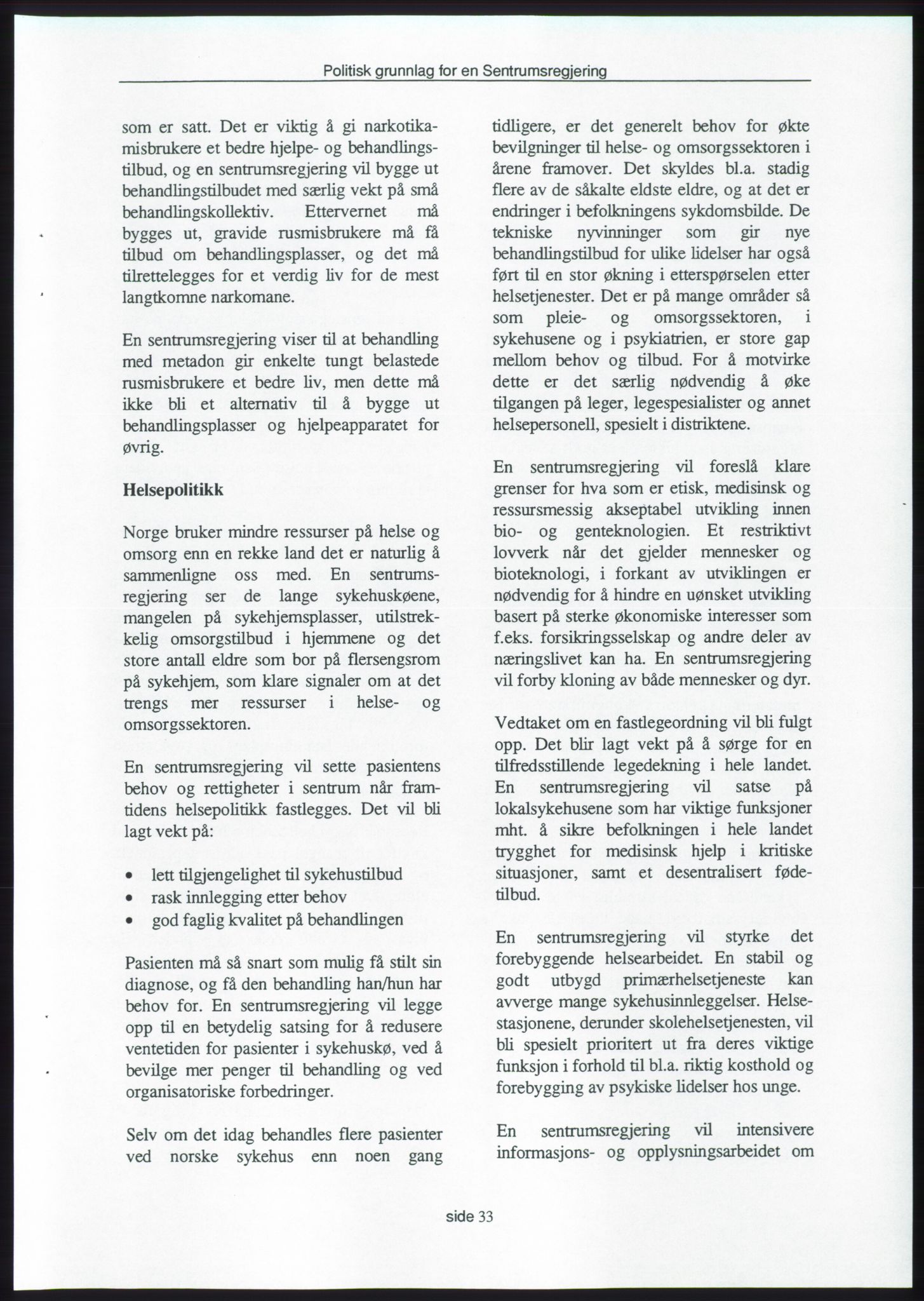 Forhandlingene mellom Kristelig Folkeparti, Senterpartiet og Venstre om dannelse av regjering, AV/RA-PA-1073/A/L0001: Forhandlingsprotokoller, 1997, p. 187