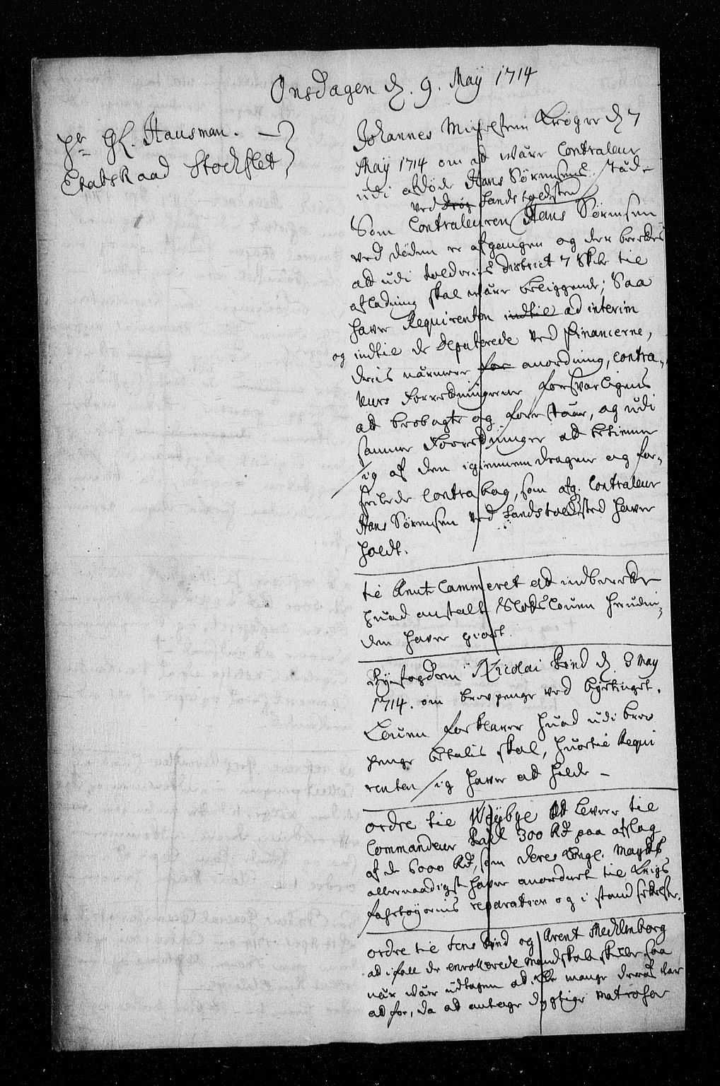 Stattholderembetet 1572-1771, AV/RA-EA-2870/Aa/L0006: Konsept til voteringsprotokoll, 1714-1715, p. 133