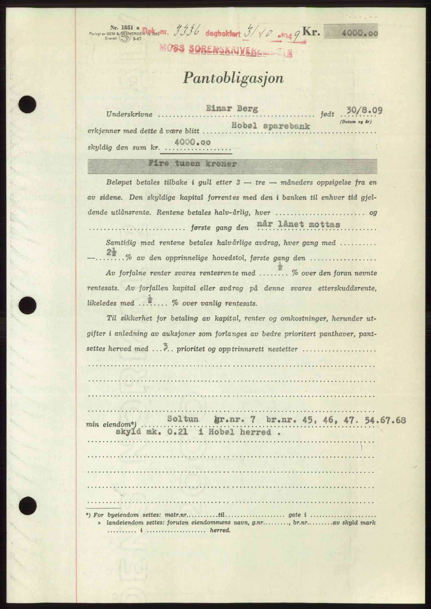 Moss sorenskriveri, SAO/A-10168: Mortgage book no. B23, 1949-1950, Diary no: : 3336/1949