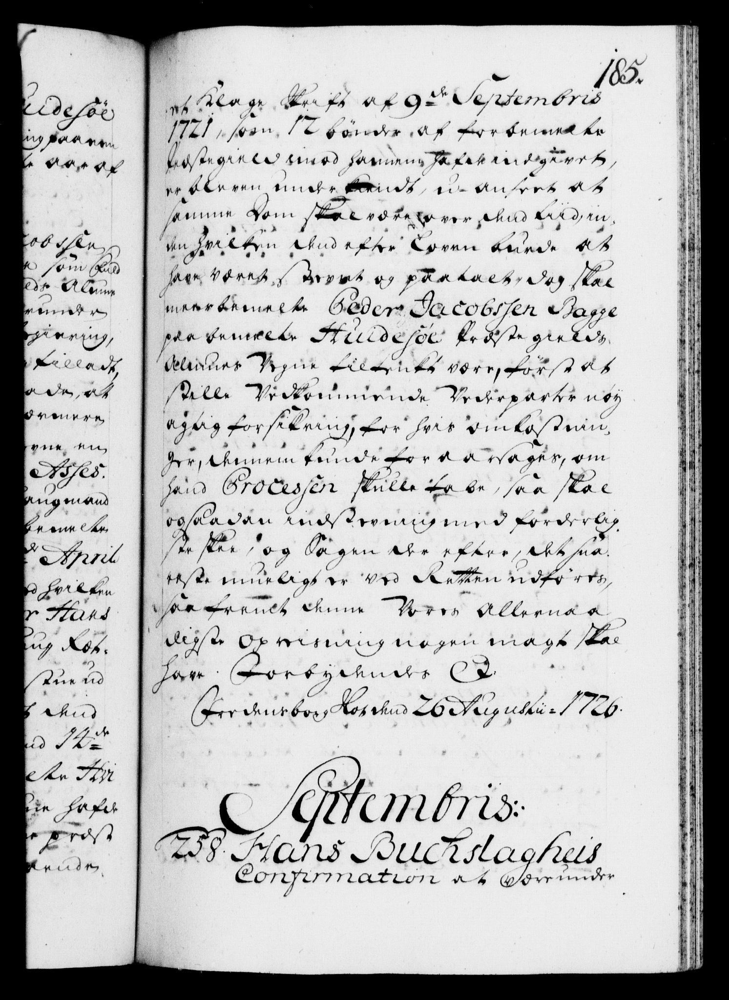 Danske Kanselli 1572-1799, AV/RA-EA-3023/F/Fc/Fca/Fcaa/L0025: Norske registre, 1726-1728, p. 185a