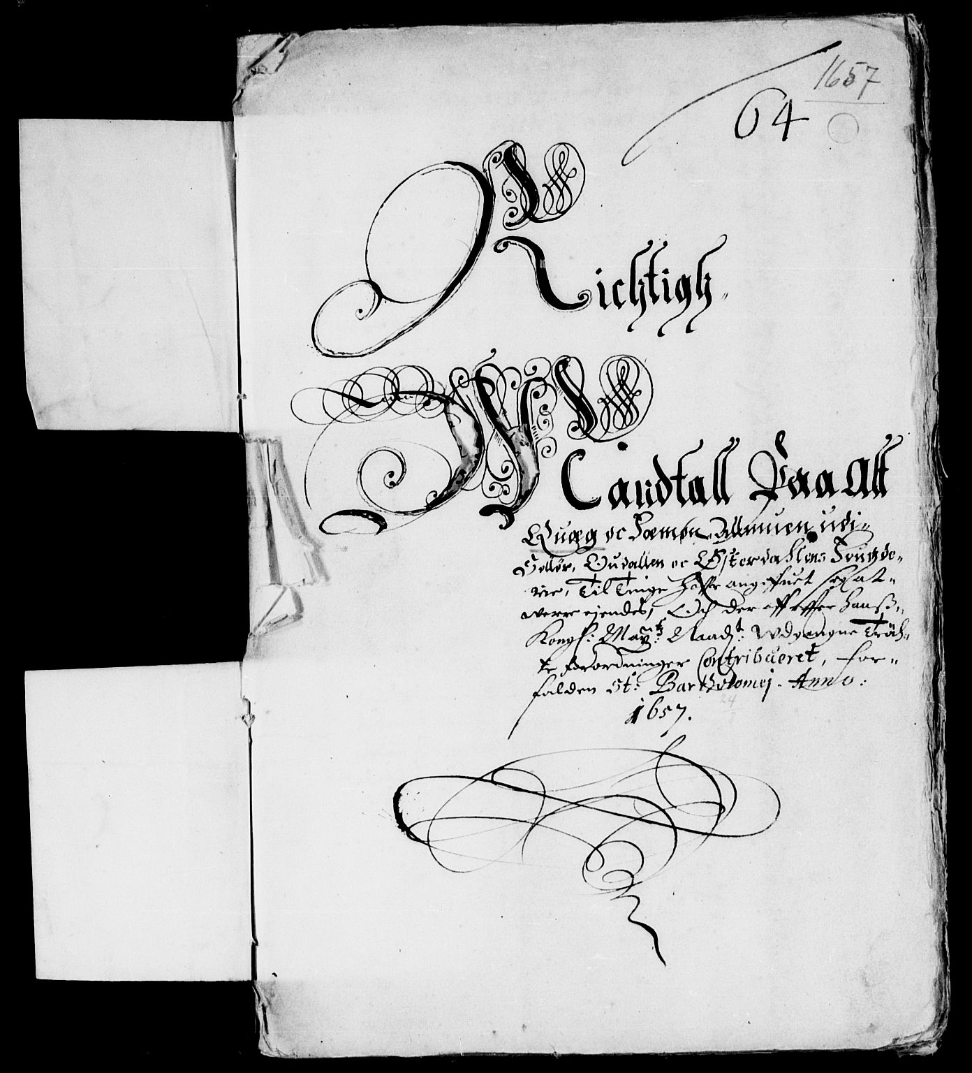 Rentekammeret inntil 1814, Reviderte regnskaper, Lensregnskaper, AV/RA-EA-5023/R/Rb/Rba/L0245: Akershus len, 1657-1658
