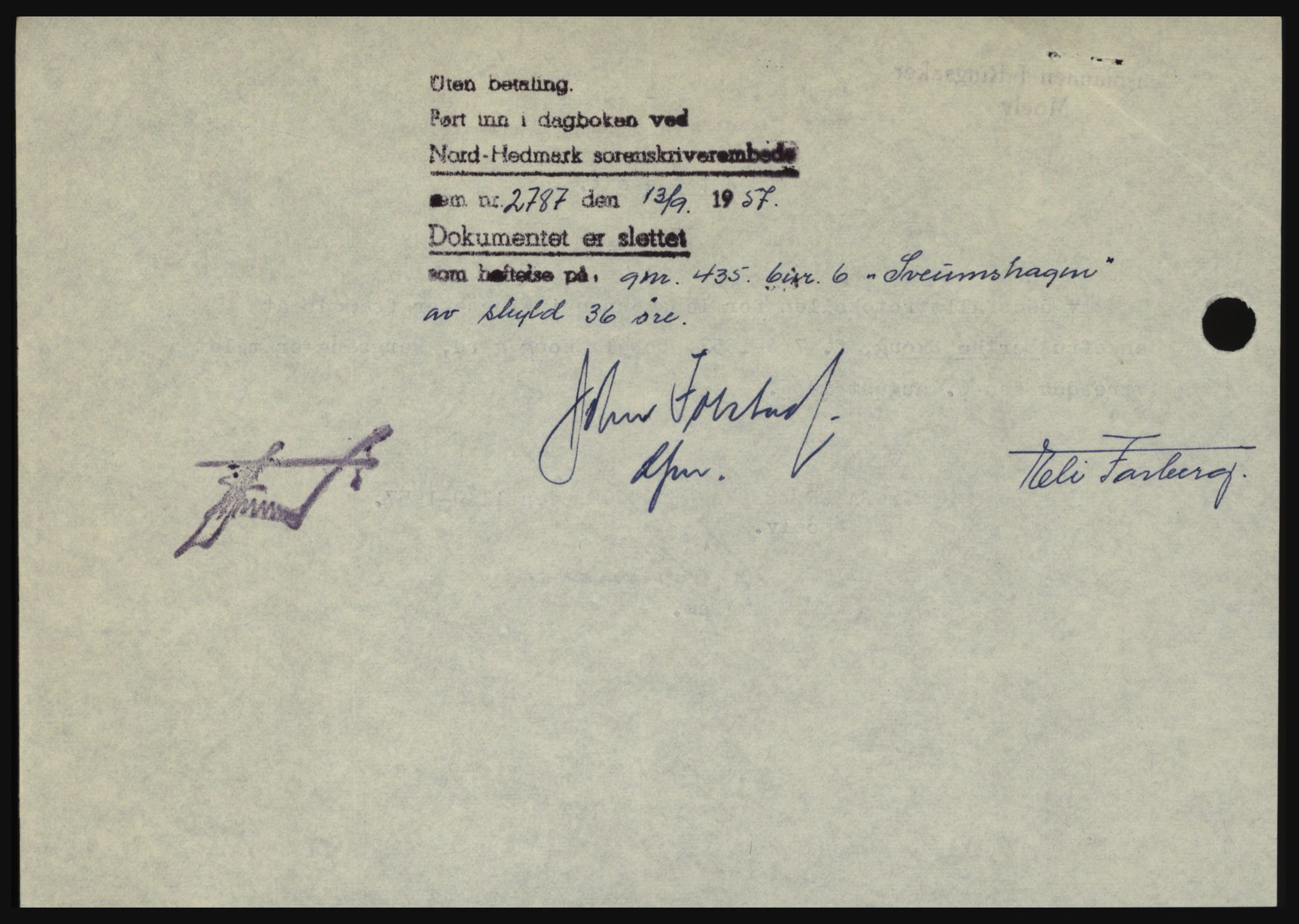 Nord-Hedmark sorenskriveri, SAH/TING-012/H/Hc/L0011: Mortgage book no. 11, 1956-1957, Diary no: : 2787/1957