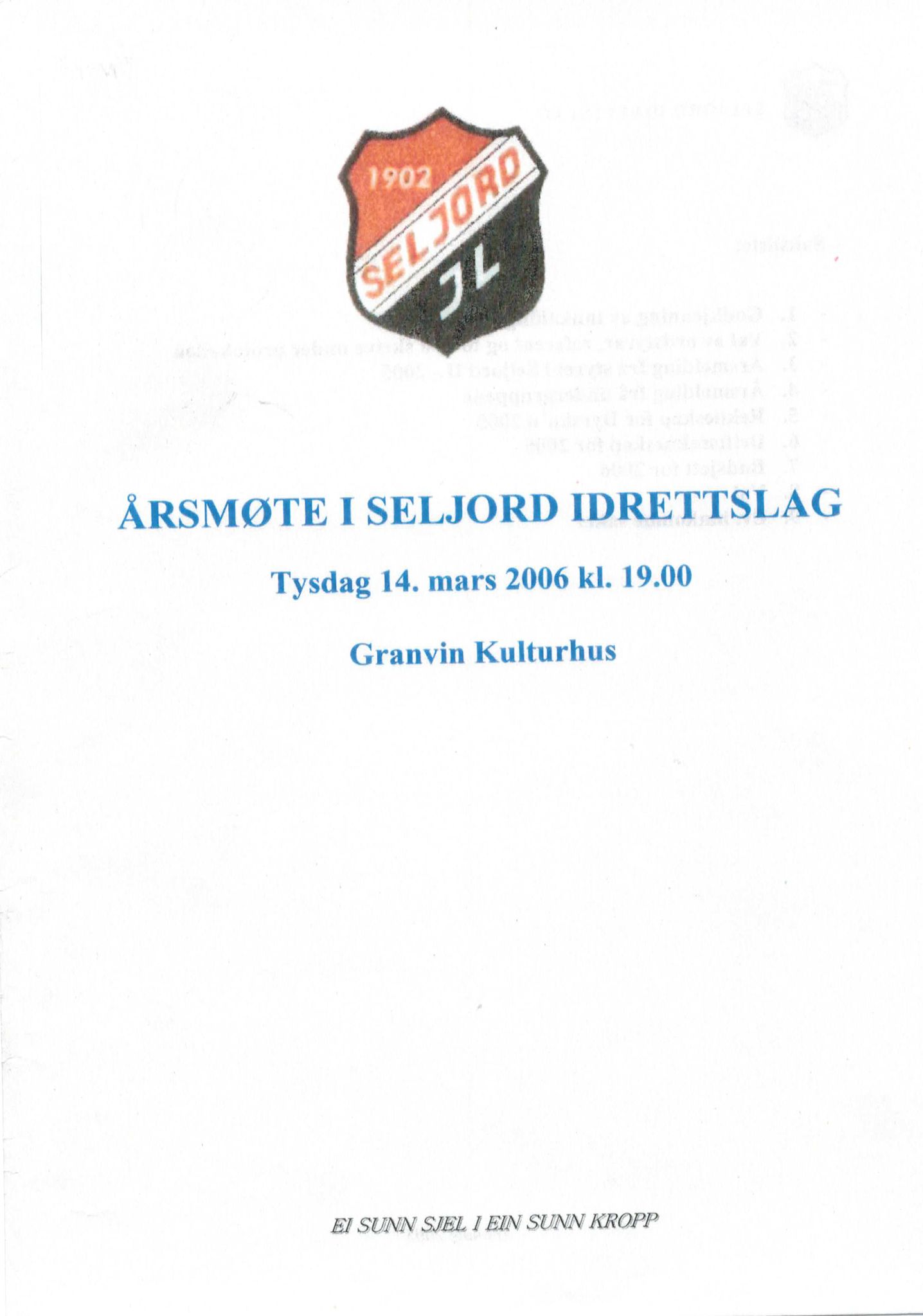 Seljord Idrettslag, VTM/A-1034/A/Ab/L0003: Årsmeldingar, 2005, p. 1