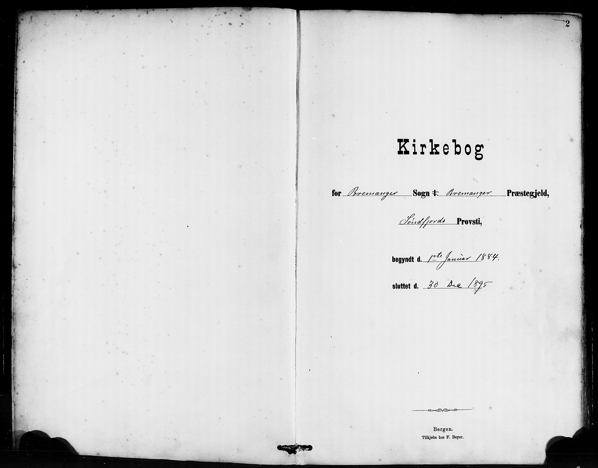 Bremanger sokneprestembete, AV/SAB-A-82201/H/Haa/Haab/L0001: Parish register (official) no. B 1, 1884-1895, p. 2