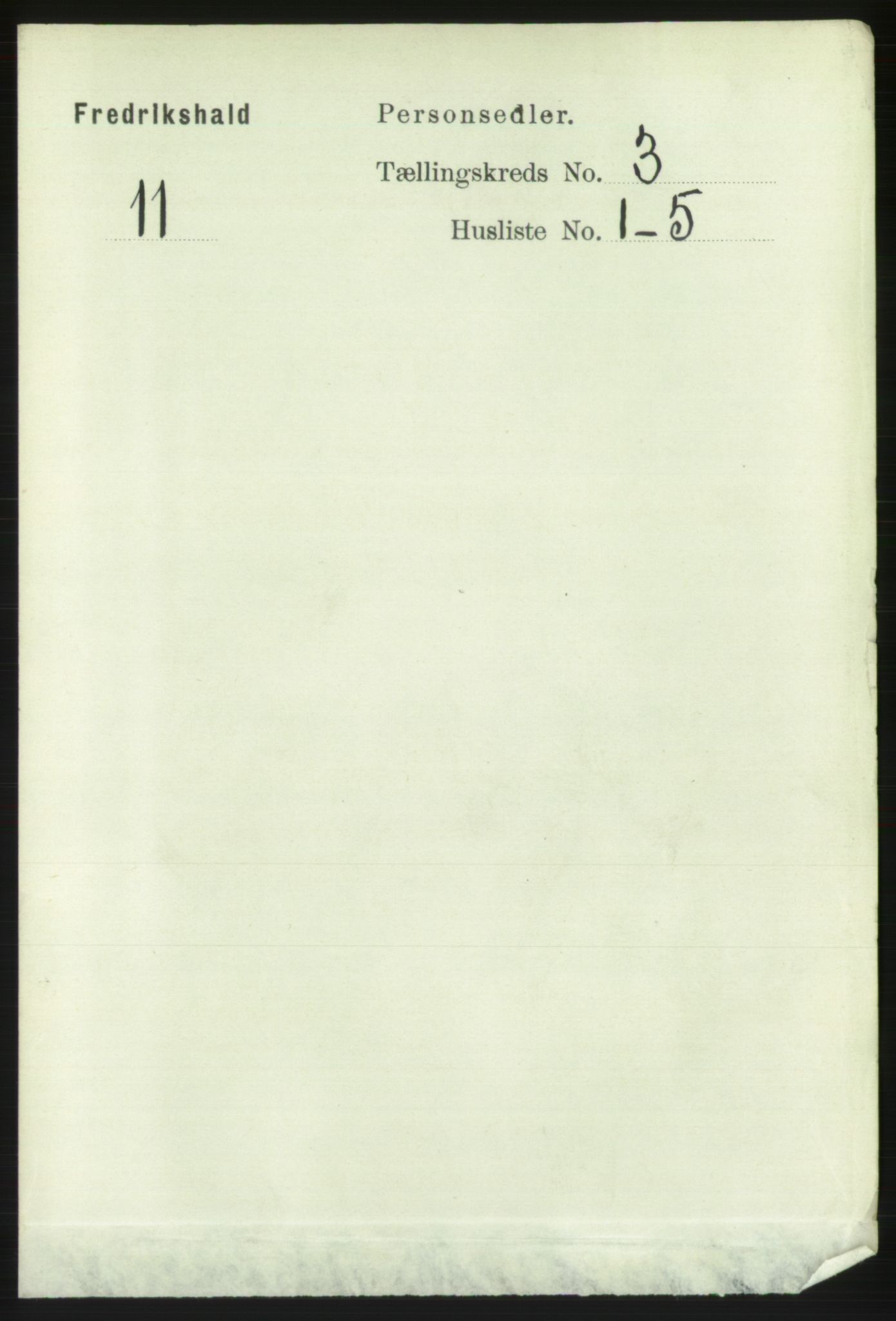 RA, 1891 census for 0101 Fredrikshald, 1891, p. 3191