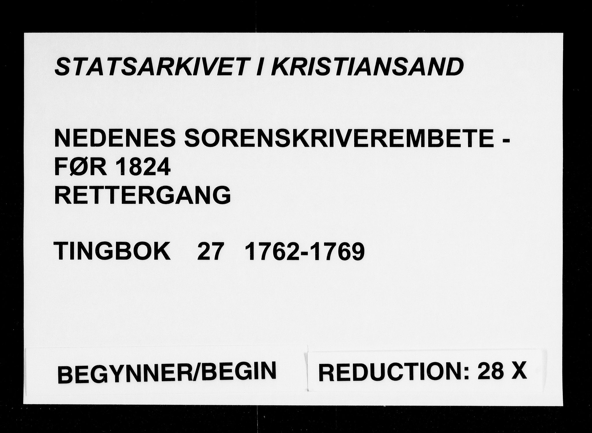 Nedenes sorenskriveri før 1824, AV/SAK-1221-0007/F/Fa/L0032: Tingbok med register nr 27, 1762-1769