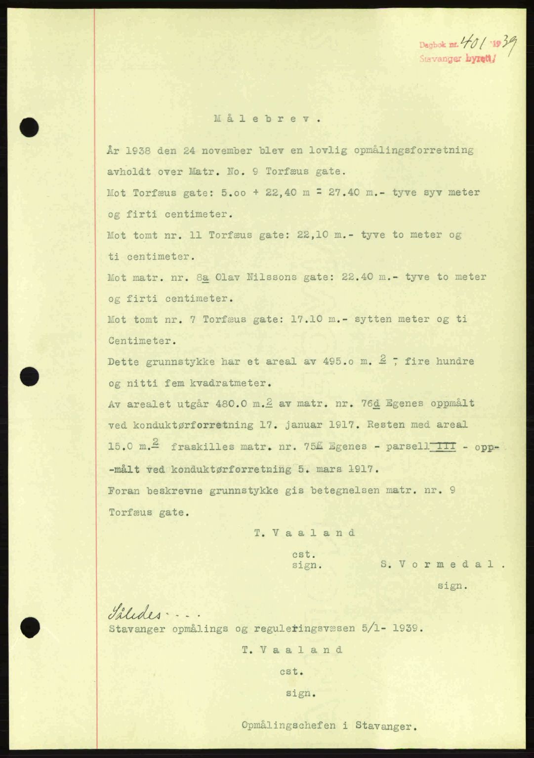 Stavanger byrett, SAST/A-100455/002/G/Gb/L0014: Mortgage book no. A4, 1938-1939, Diary no: : 401/1939