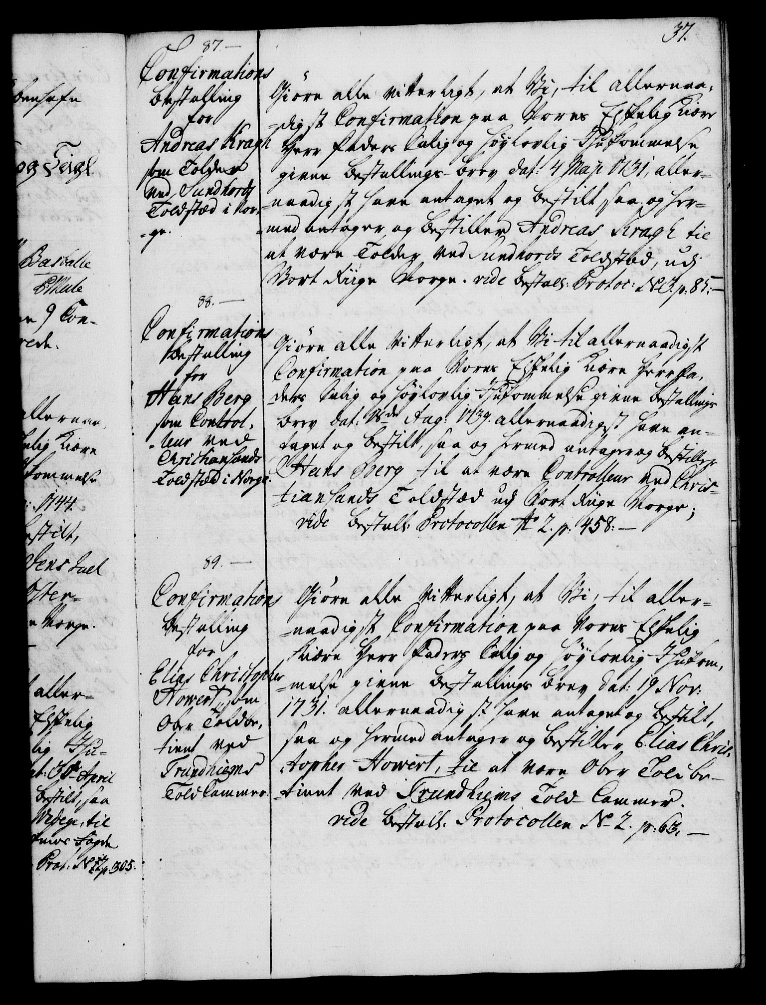 Rentekammeret, Kammerkanselliet, AV/RA-EA-3111/G/Gg/Ggg/L0002: Norsk konfirmasjonsbestallingsprotokoll med register (merket RK 53.32), 1746-1748, p. 37