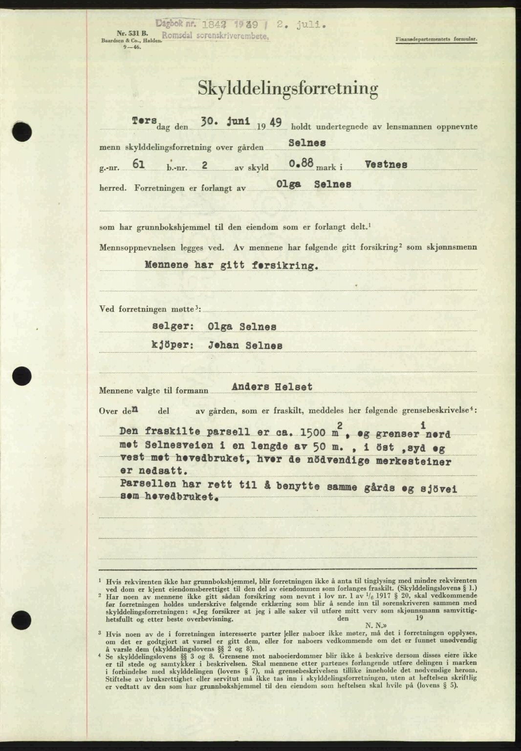 Romsdal sorenskriveri, AV/SAT-A-4149/1/2/2C: Mortgage book no. A30, 1949-1949, Diary no: : 1842/1949