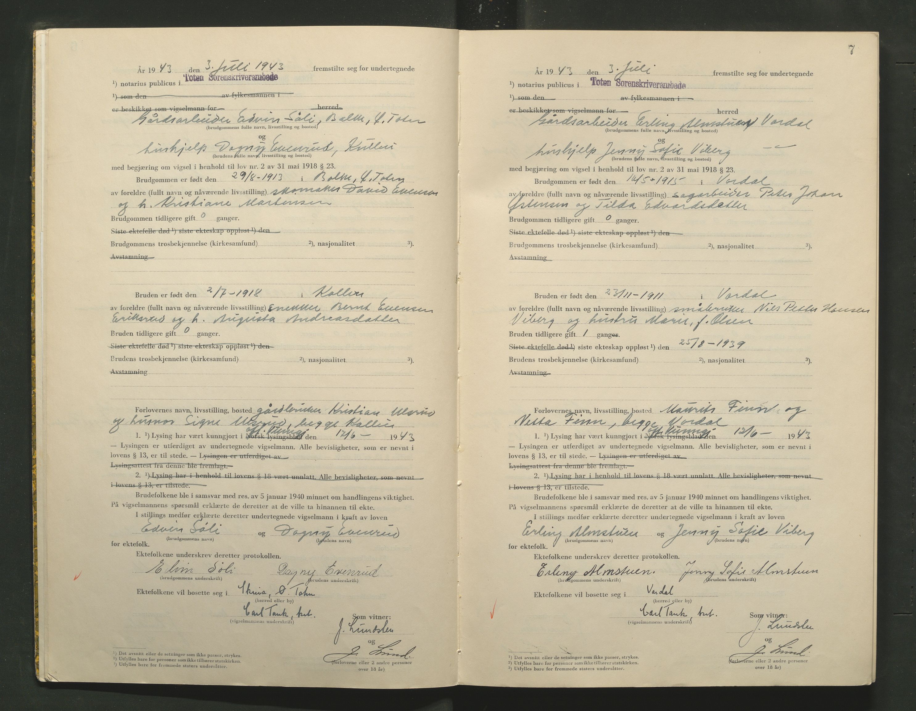 Toten tingrett, AV/SAH-TING-006/L/Lc/L0003: Vigselbok, 1943-1944, p. 7