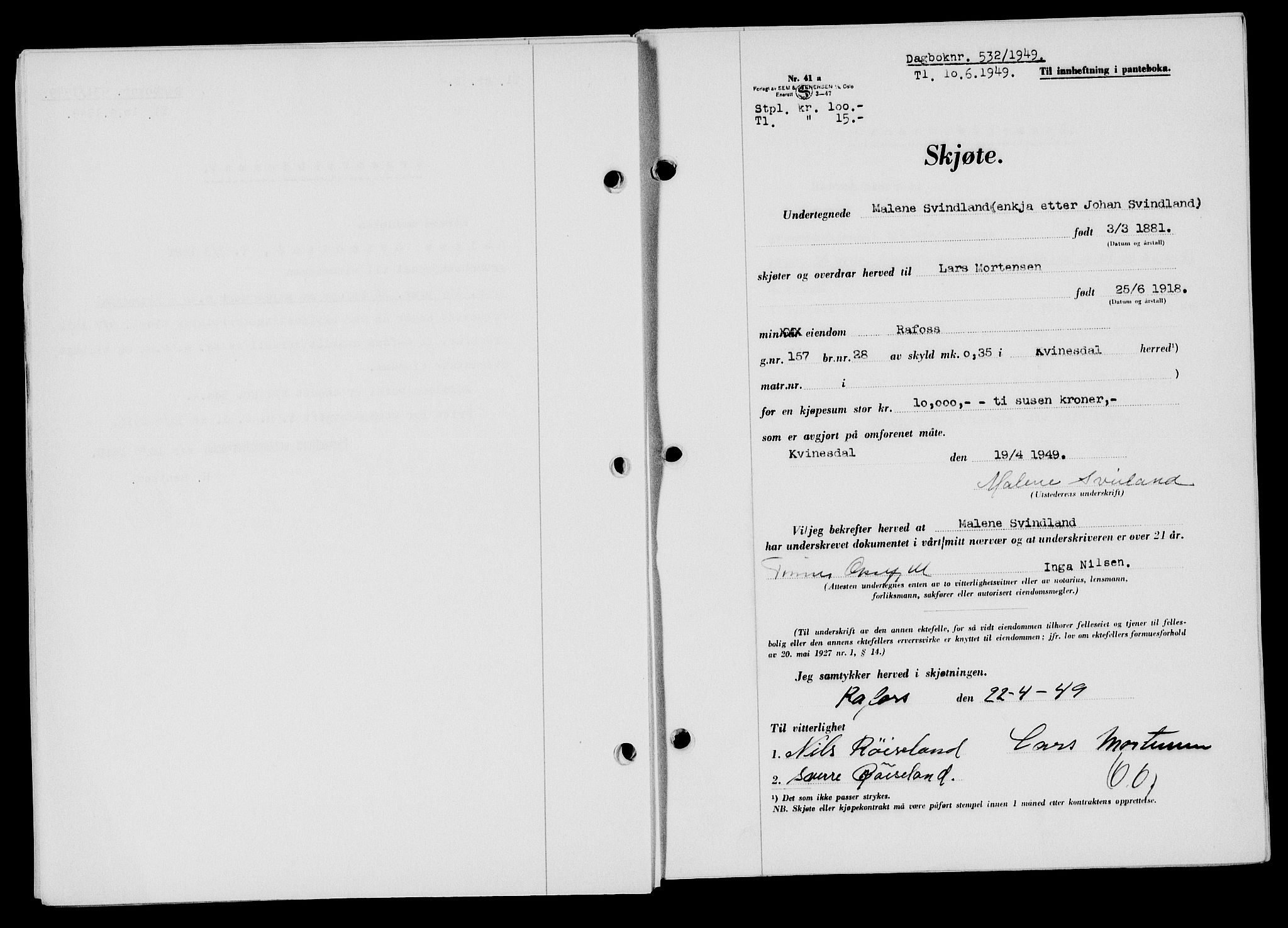 Flekkefjord sorenskriveri, SAK/1221-0001/G/Gb/Gba/L0065: Mortgage book no. A-13, 1949-1949, Diary no: : 532/1949