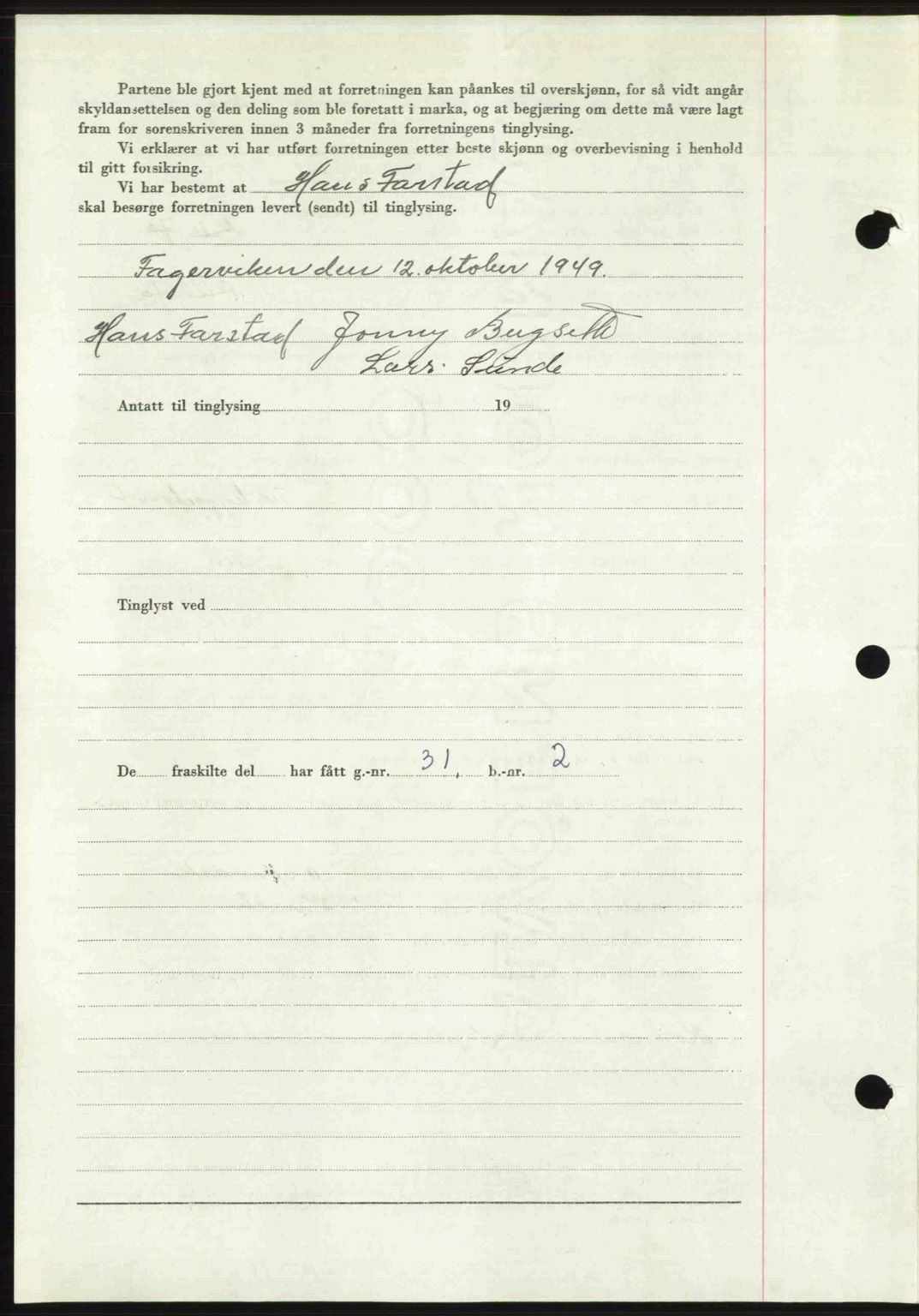 Romsdal sorenskriveri, AV/SAT-A-4149/1/2/2C: Mortgage book no. A31, 1949-1949, Diary no: : 3021/1949