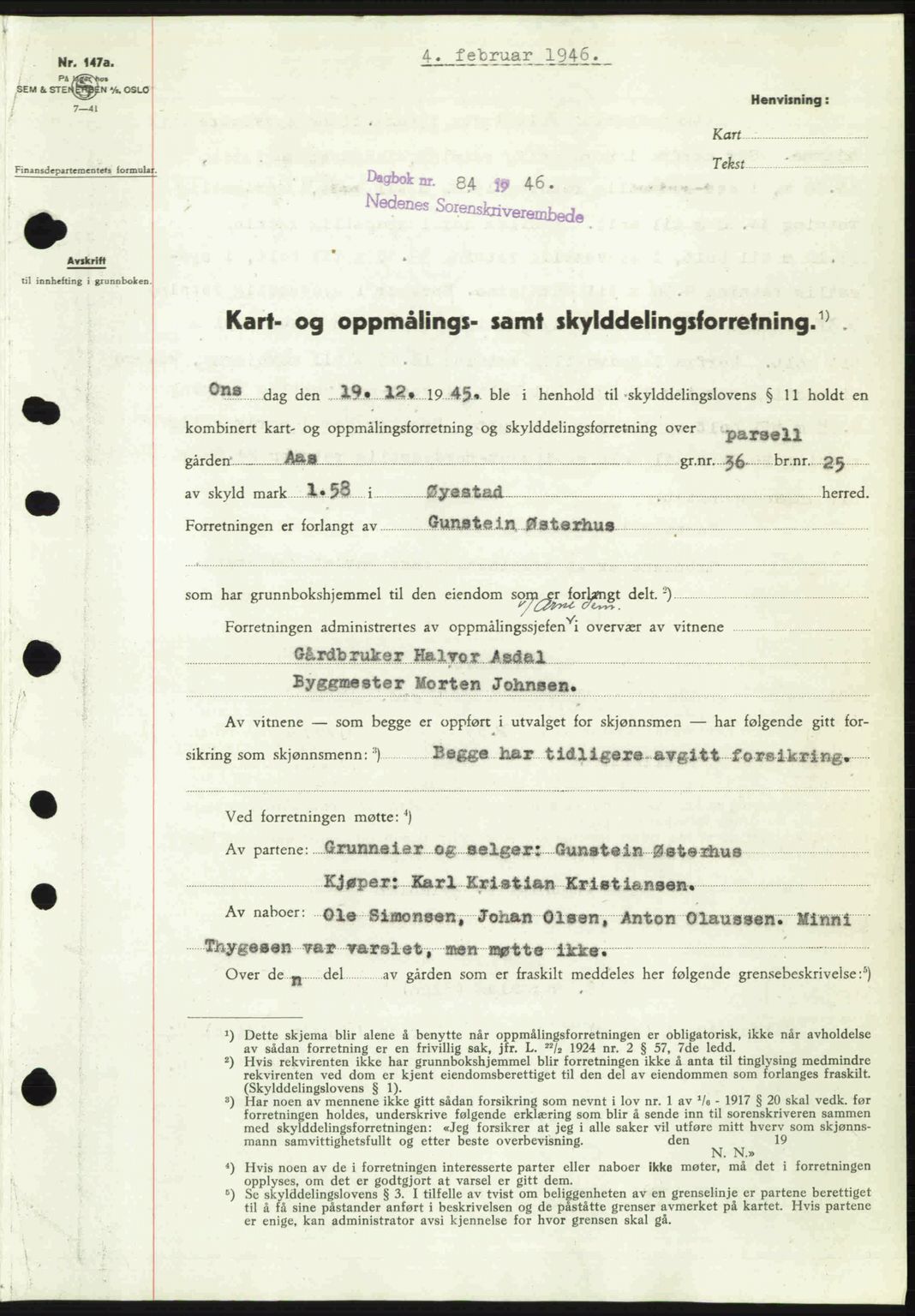 Nedenes sorenskriveri, AV/SAK-1221-0006/G/Gb/Gba/L0054: Mortgage book no. A6c, 1946-1946, Diary no: : 84/1946