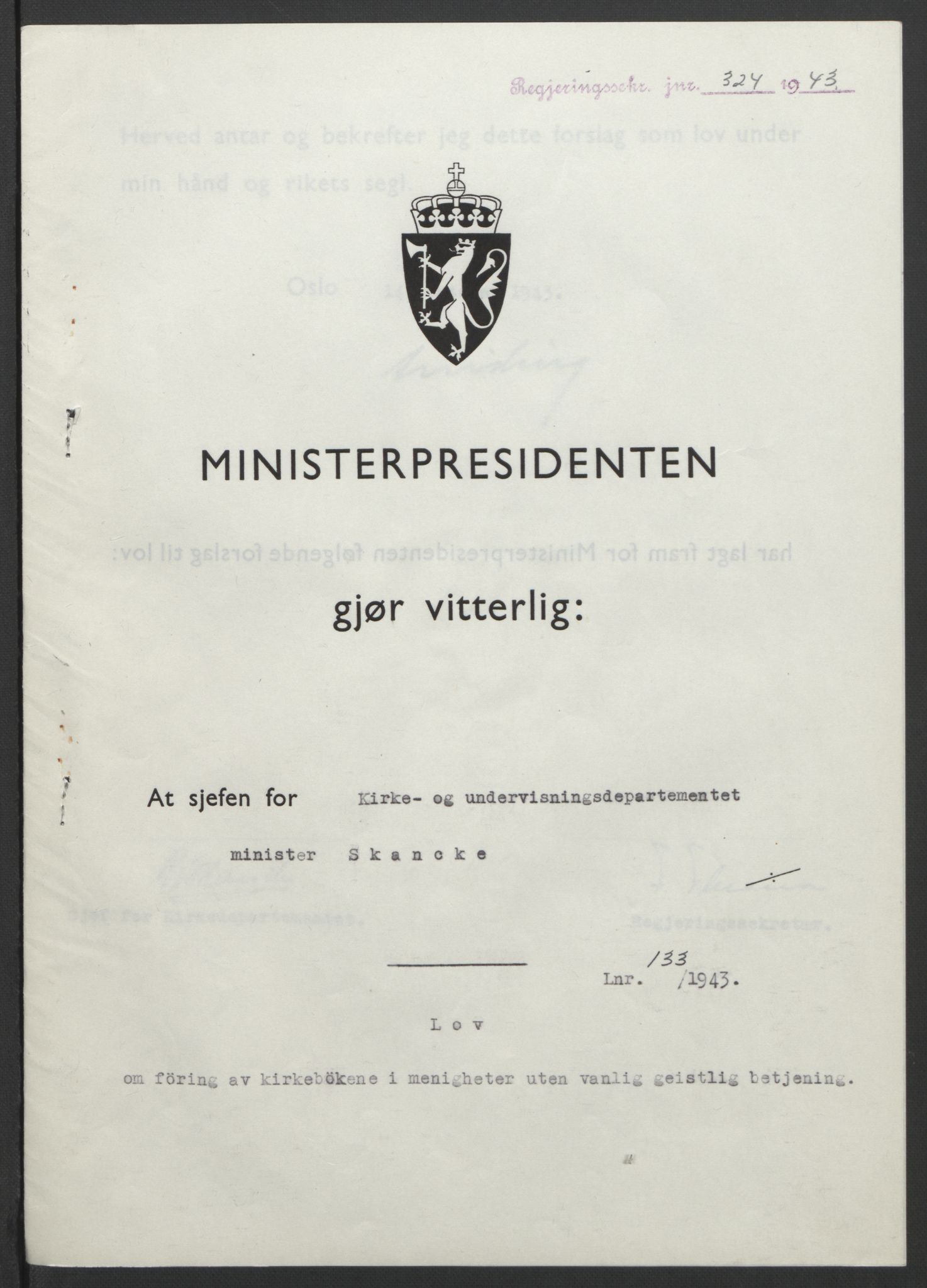 NS-administrasjonen 1940-1945 (Statsrådsekretariatet, de kommisariske statsråder mm), RA/S-4279/D/Db/L0099: Lover, 1943, p. 620