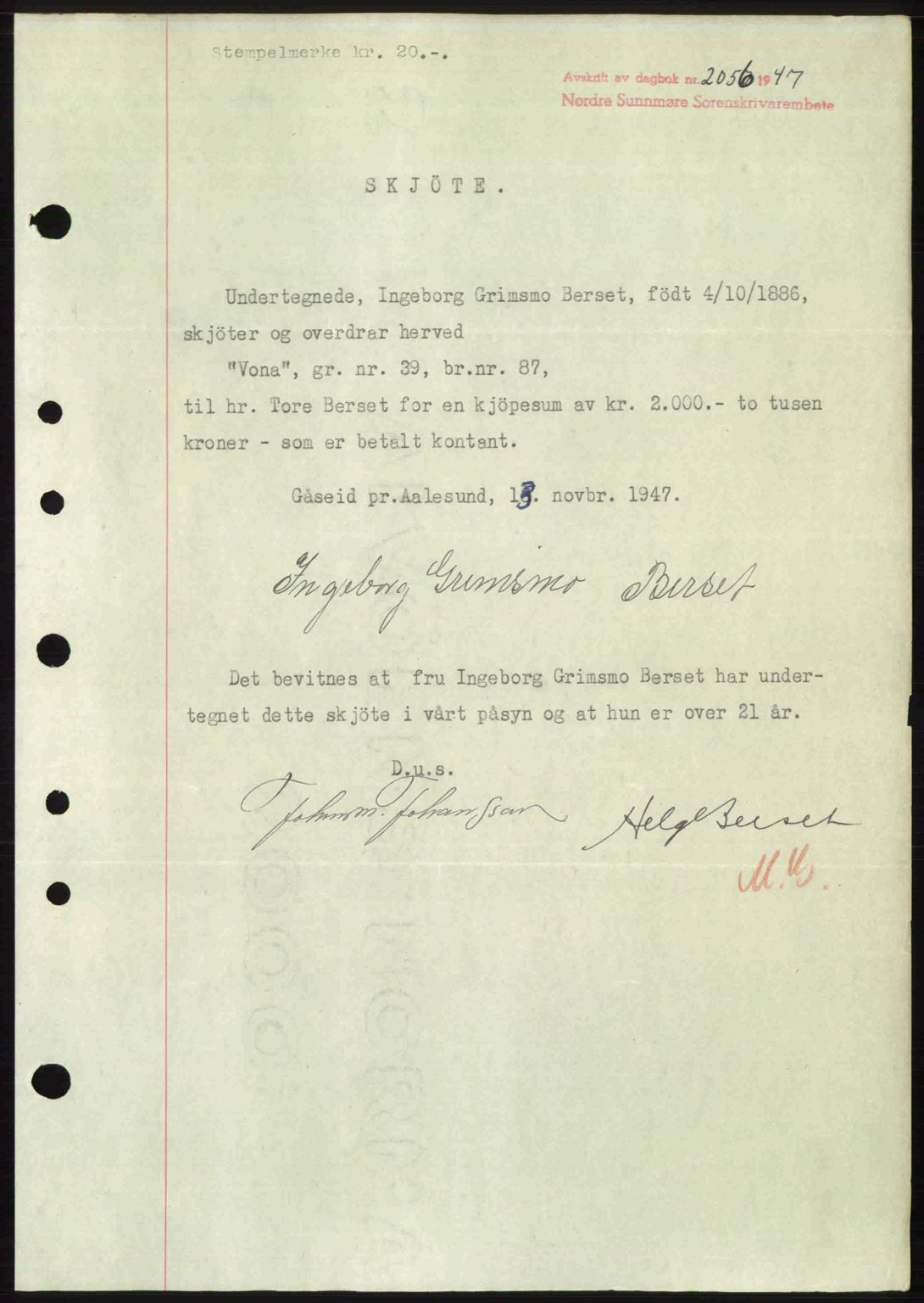 Nordre Sunnmøre sorenskriveri, AV/SAT-A-0006/1/2/2C/2Ca: Mortgage book no. A26, 1947-1948, Diary no: : 2056/1947