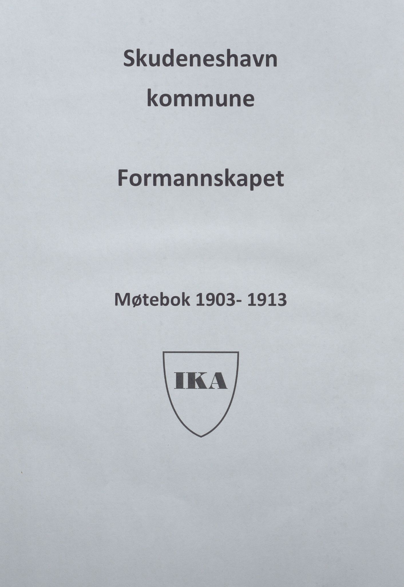 Skudeneshavn kommune - Formannskapet, IKAR/A-361/Aa/L0003: Møtebok, 1903-1913