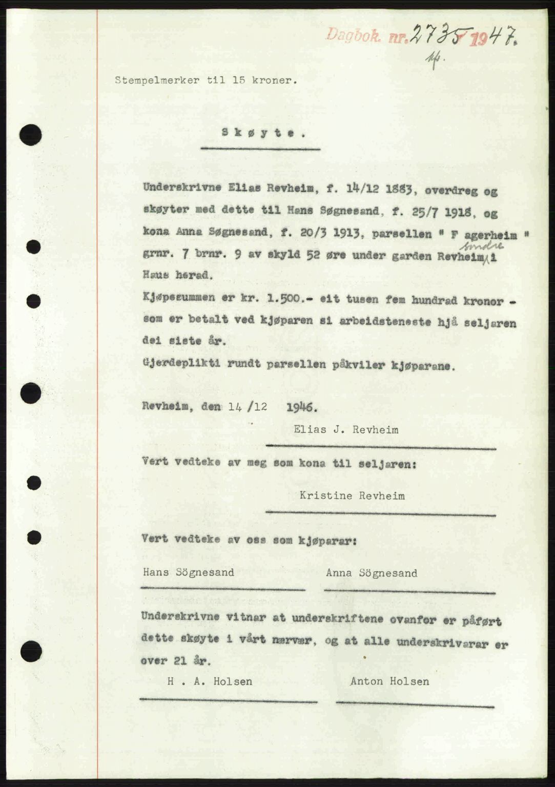 Nordhordland sorenskrivar, SAB/A-2901/1/G/Gb/Gbf/L0032: Mortgage book no. A32, 1947-1947, Diary no: : 2735/1947