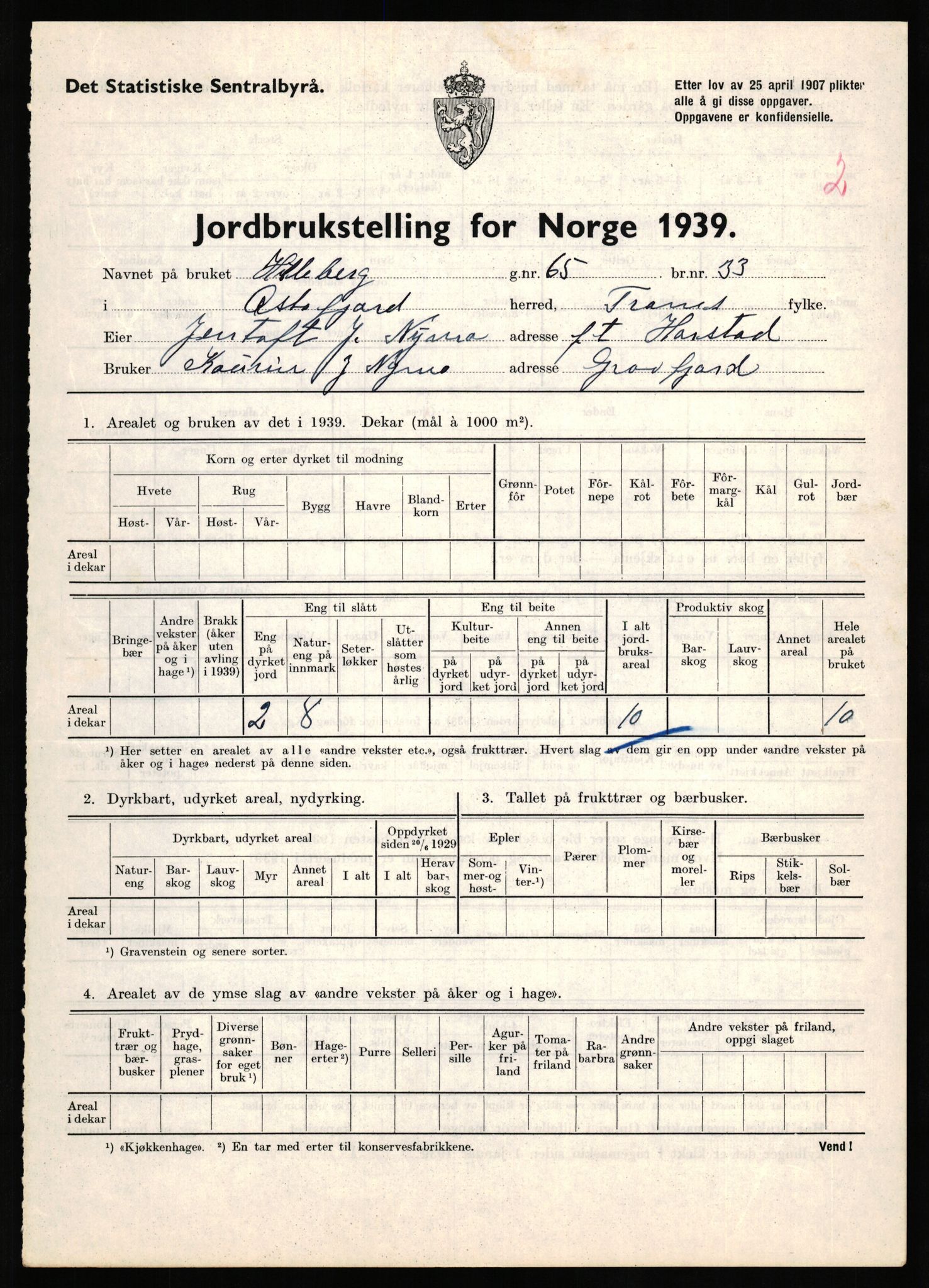 Statistisk sentralbyrå, Næringsøkonomiske emner, Jordbruk, skogbruk, jakt, fiske og fangst, AV/RA-S-2234/G/Gb/L0339: Troms: Andørja, Astafjord og Lavangen, 1939, p. 23