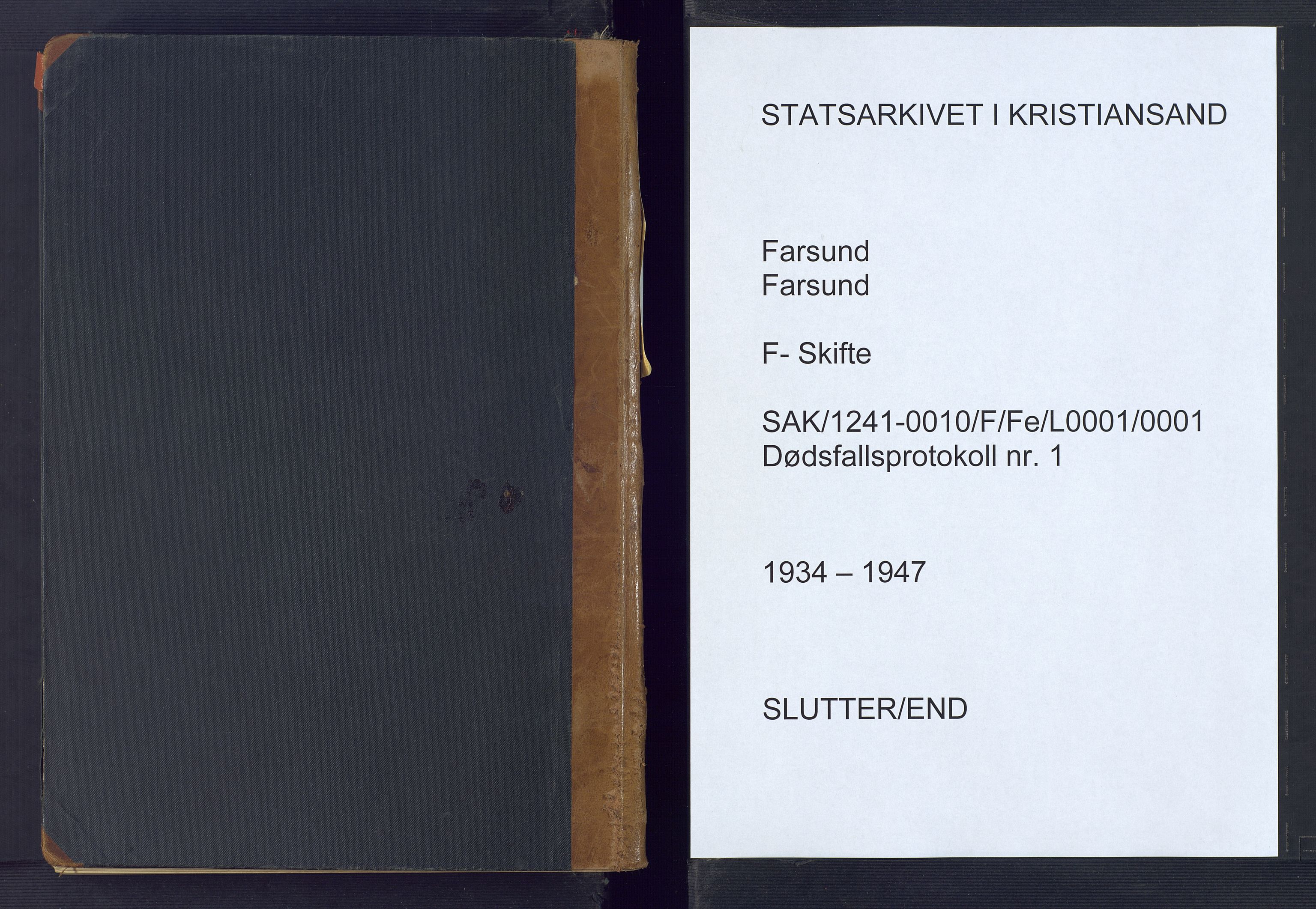 Farsund lensmannskontor, AV/SAK-1241-0010/F/Fe/L0001/0001: Dødsfallsprotokoller / Dødsfallsprotokoll, 1934-1947