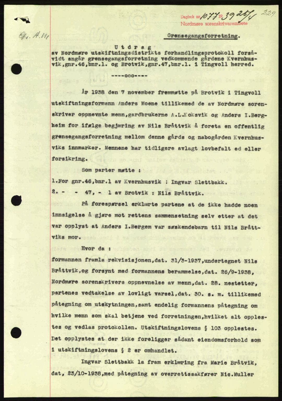 Nordmøre sorenskriveri, SAT/A-4132/1/2/2Ca: Mortgage book no. A86, 1939-1939, Diary no: : 1077/1939