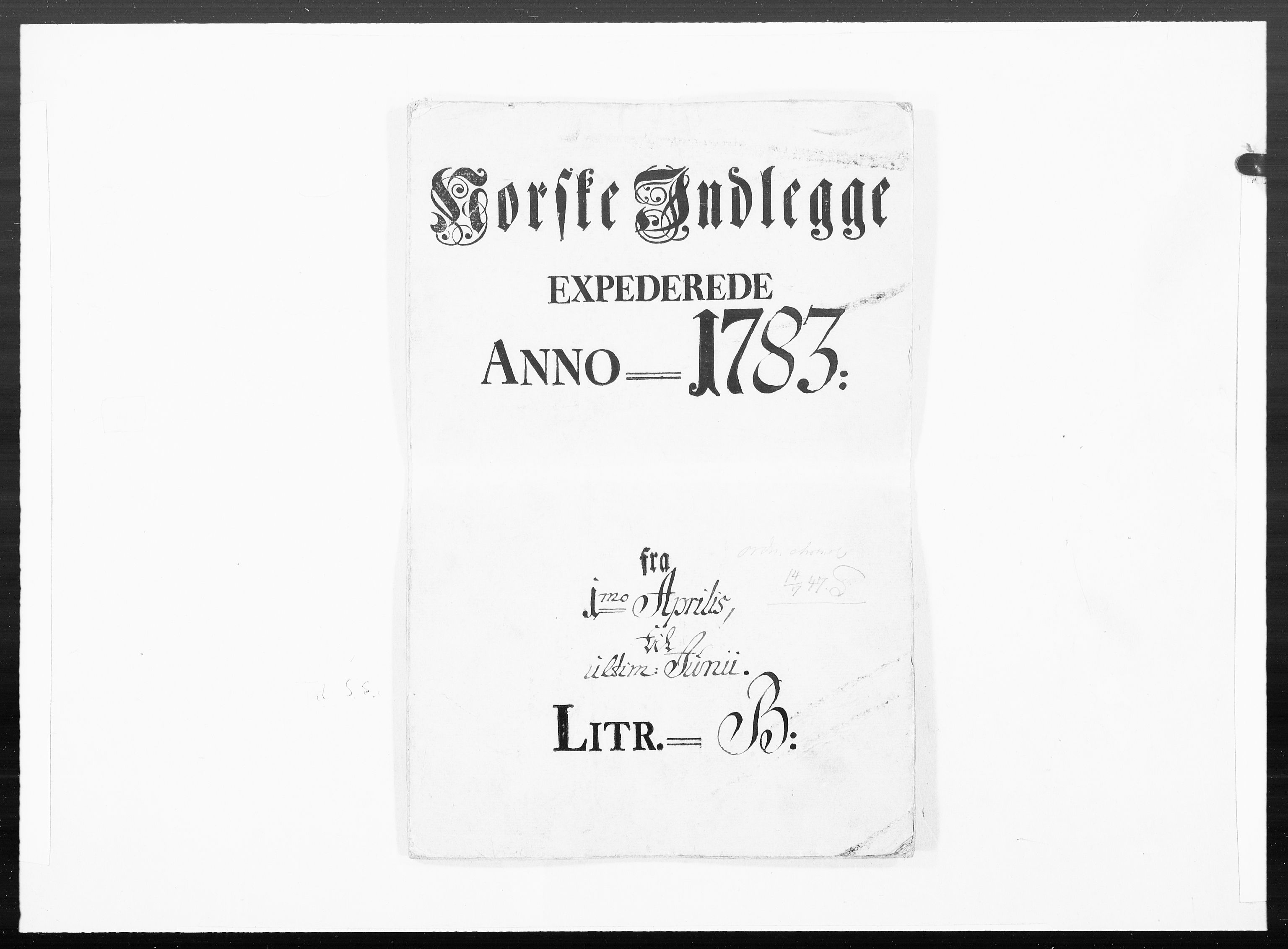 Danske Kanselli 1572-1799, AV/RA-EA-3023/F/Fc/Fcc/Fcca/L0246: Norske innlegg 1572-1799, 1783, p. 1