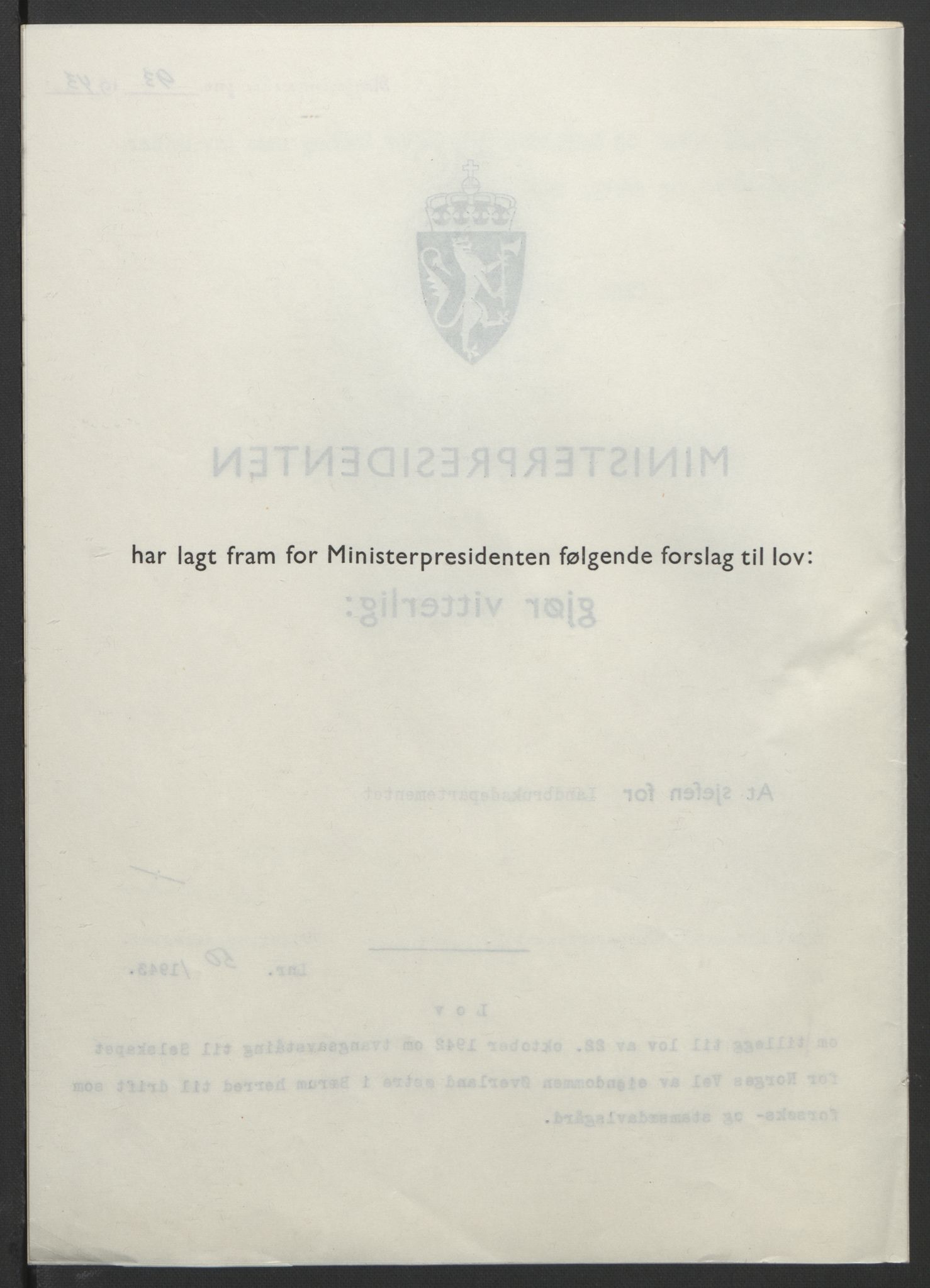 NS-administrasjonen 1940-1945 (Statsrådsekretariatet, de kommisariske statsråder mm), AV/RA-S-4279/D/Db/L0099: Lover, 1943, p. 220