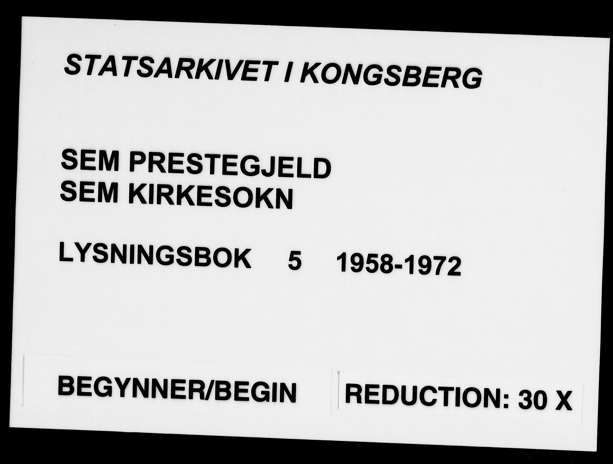 Sem kirkebøker, SAKO/A-5/H/Ha/L0005: Banns register no. 5, 1958-1972