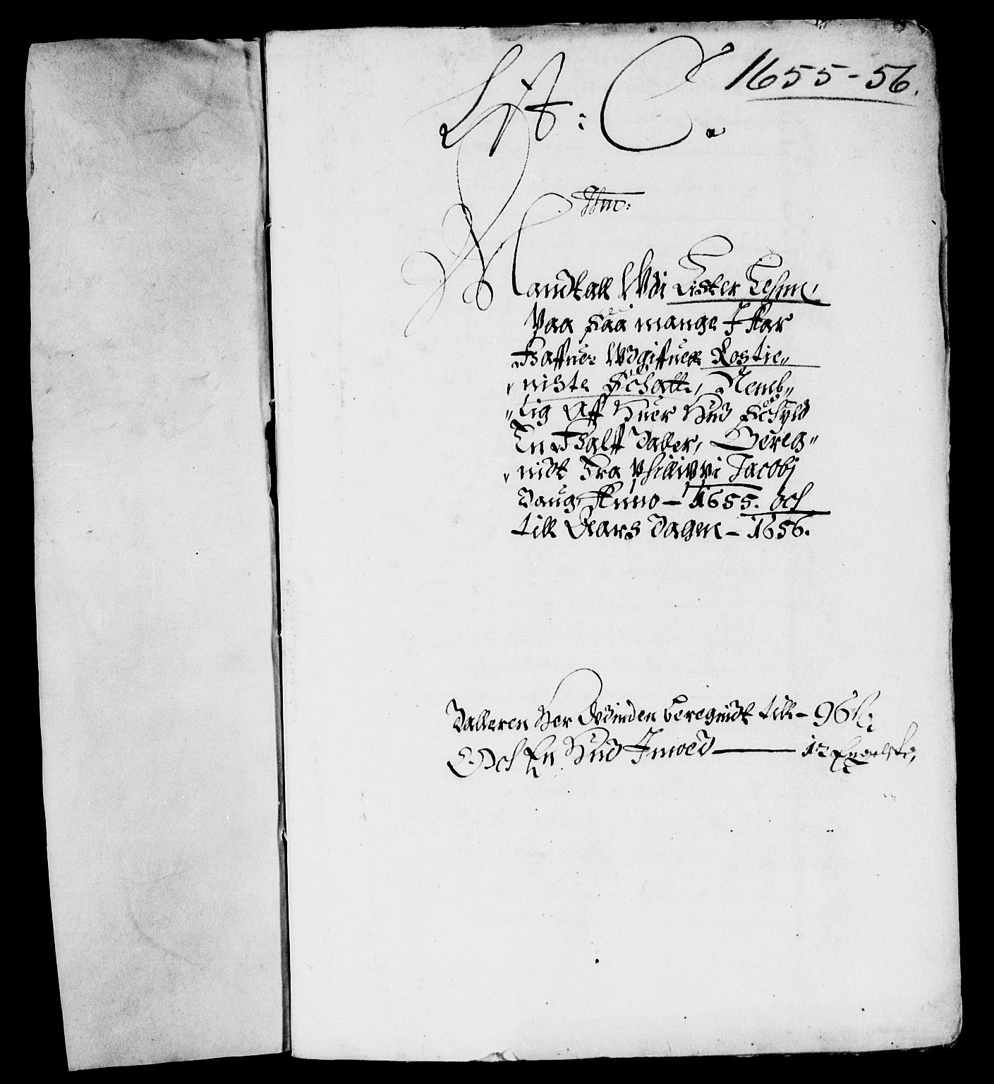 Rentekammeret inntil 1814, Reviderte regnskaper, Lensregnskaper, AV/RA-EA-5023/R/Rb/Rbr/L0021: Lista len, 1655-1659